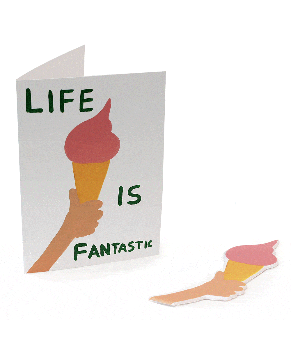 Life Is Fantastic Puffy Sticker Card by David Shrigley