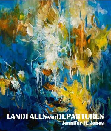 Landfalls and Departures exhibition catalog with Jennifer JL Jones