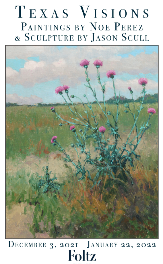 Texas Visions: Paintings by Noe Perez & Sculpture by Jason Scull