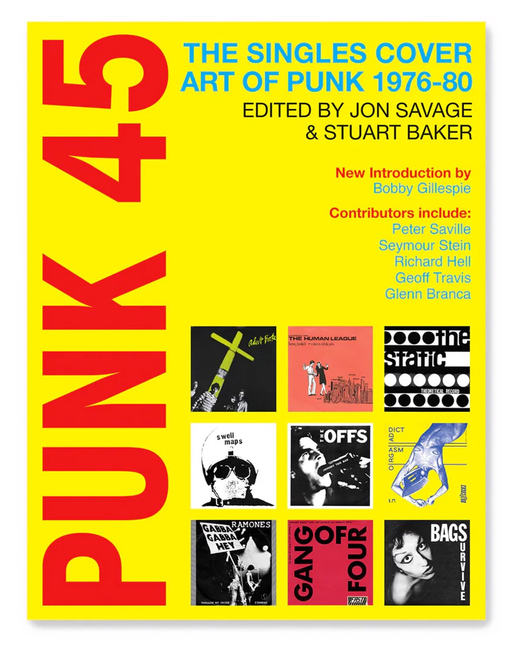 Punk 45: The Singles Cover Art of Punk 1976–80 by Chauvet Arts