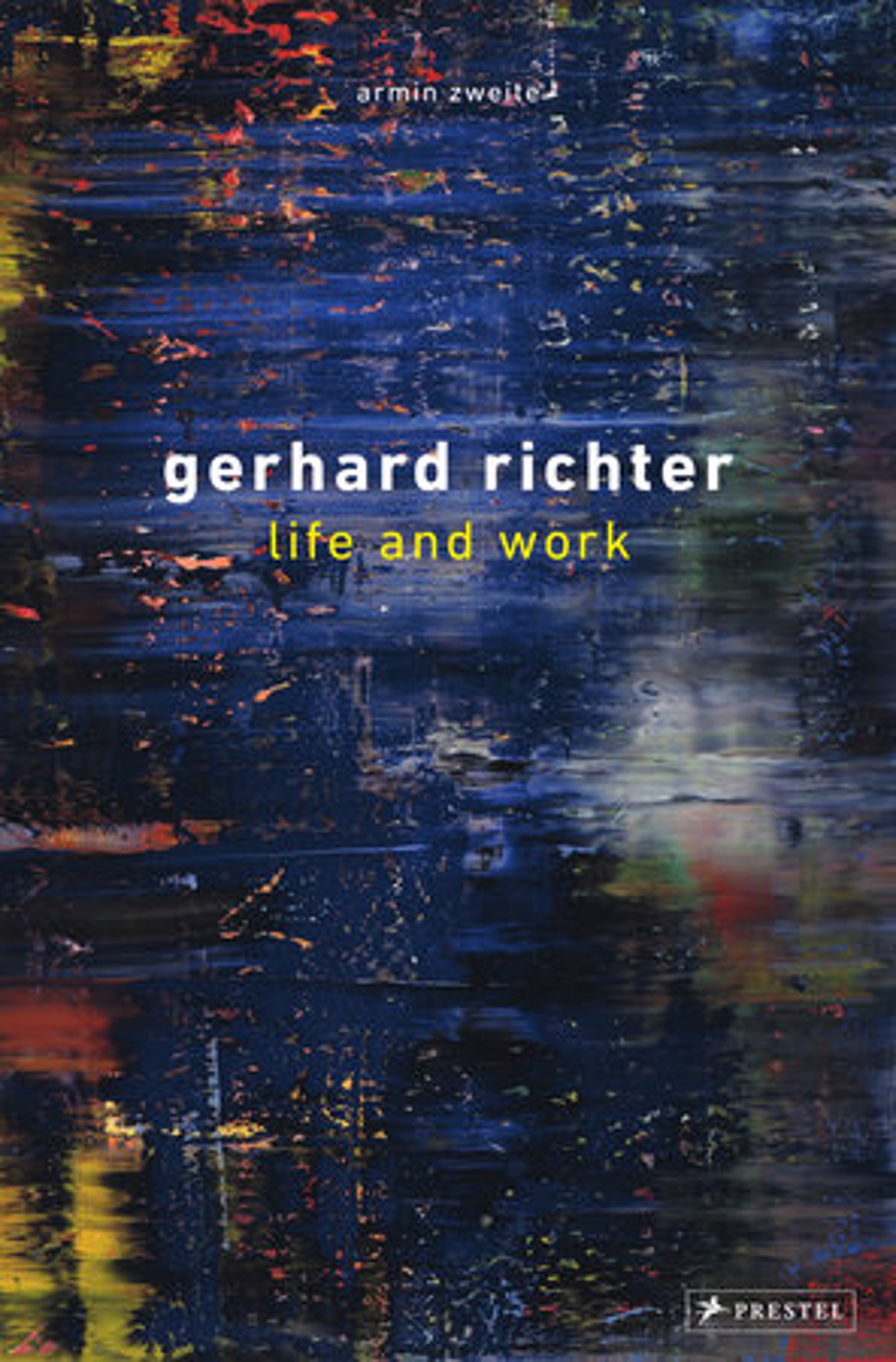 Gerhard Richter- Life and Work by Gerhard Richter
