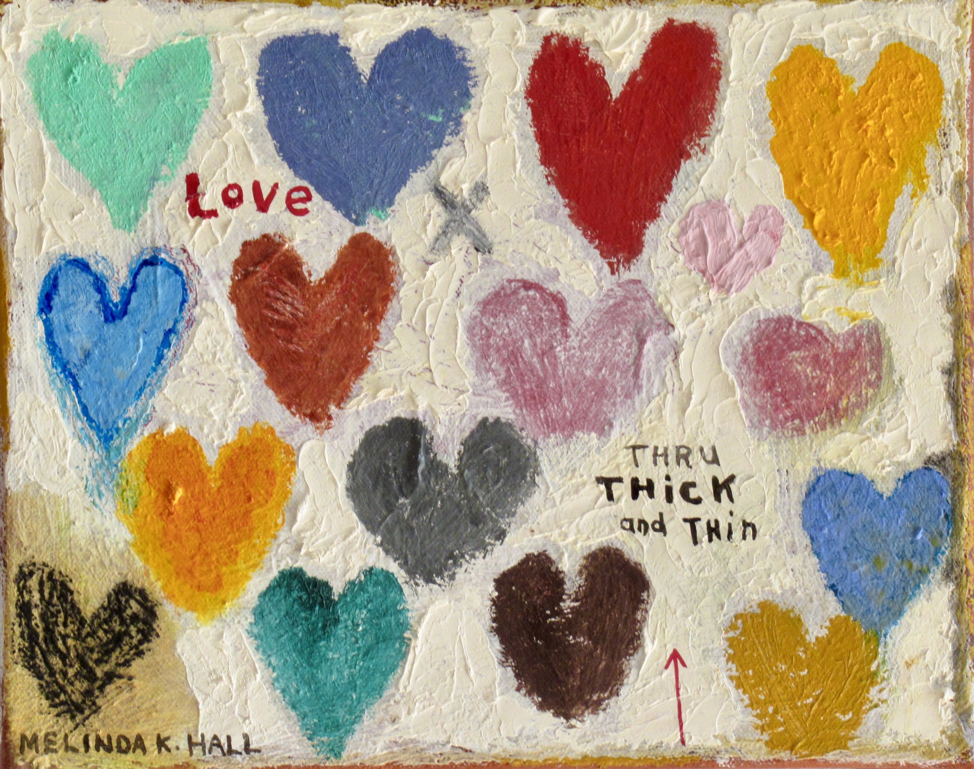 Love:  Thru Thick and Thin by Melinda K. Hall