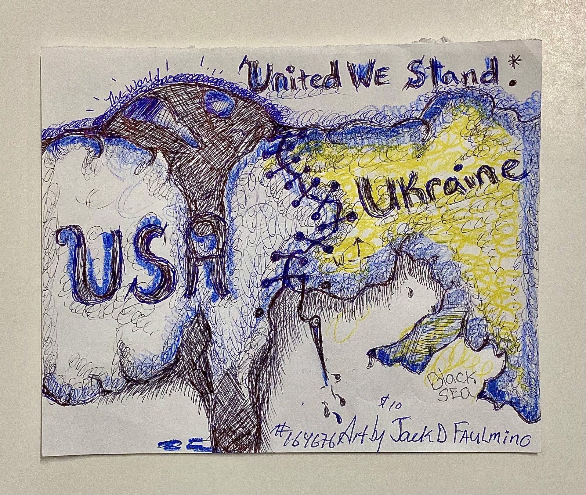 The World and US Stands Strong with Ukraine by Jack Dewey Faulmino