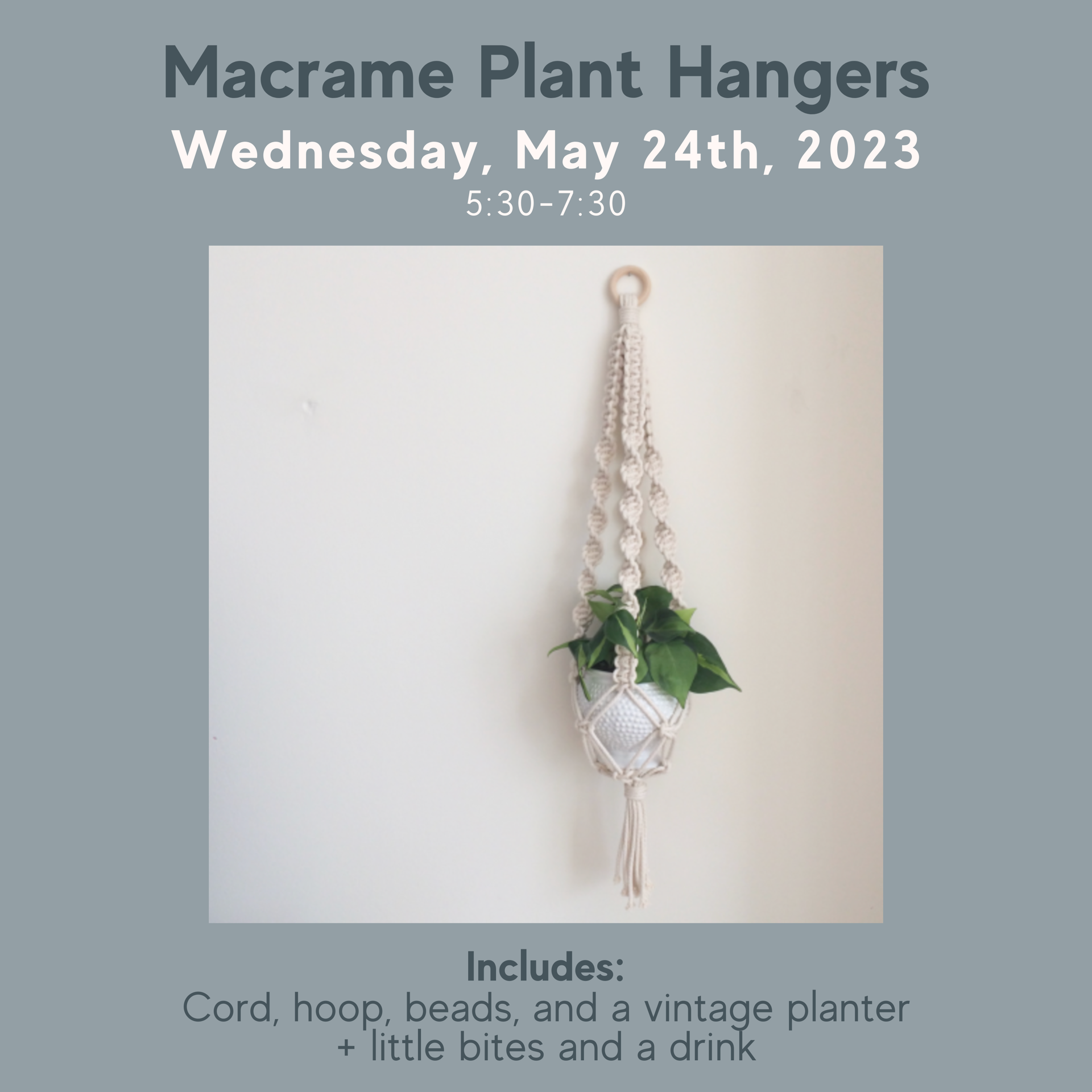 Macramé Plant Hanger Workshop
