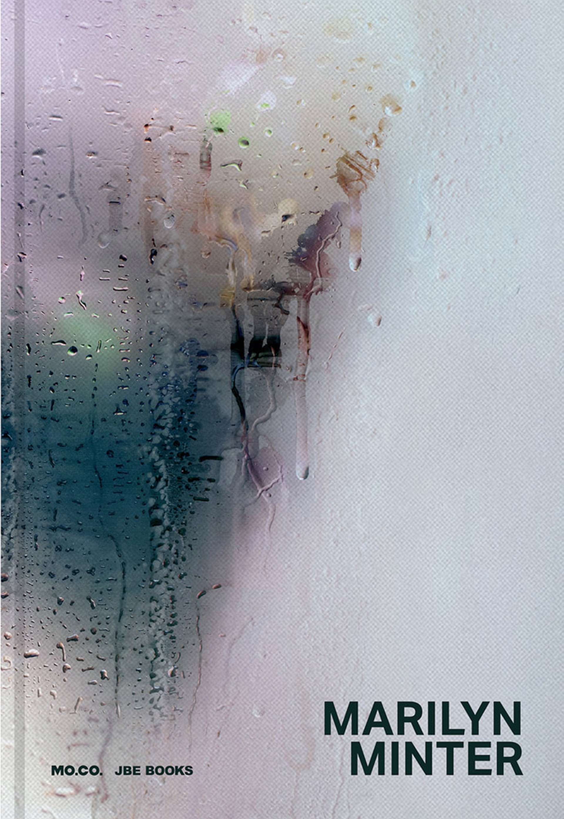 Marilyn Minter: All Wet by Marilyn Minter