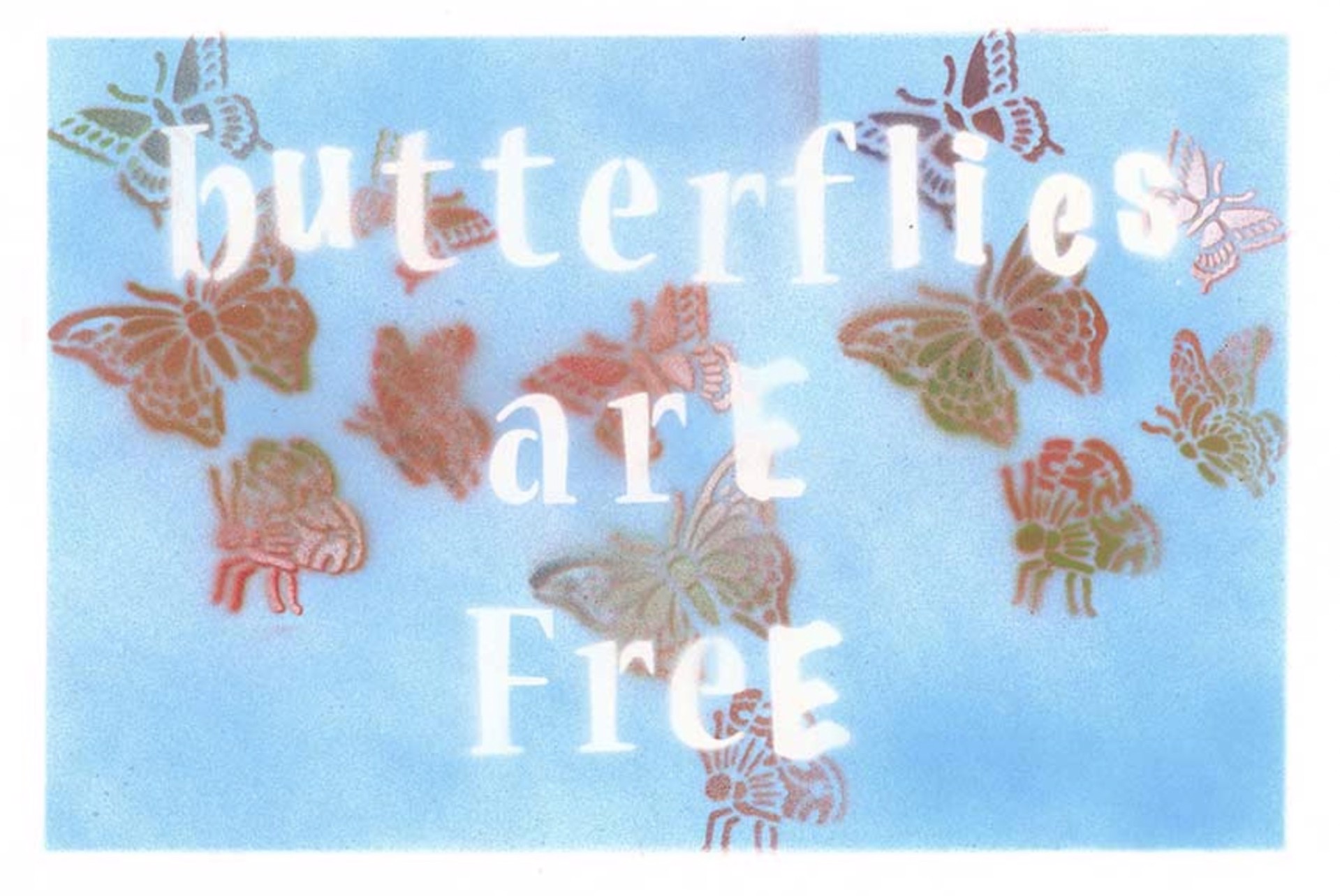 Butterflies Are Free by Bernie Taupin