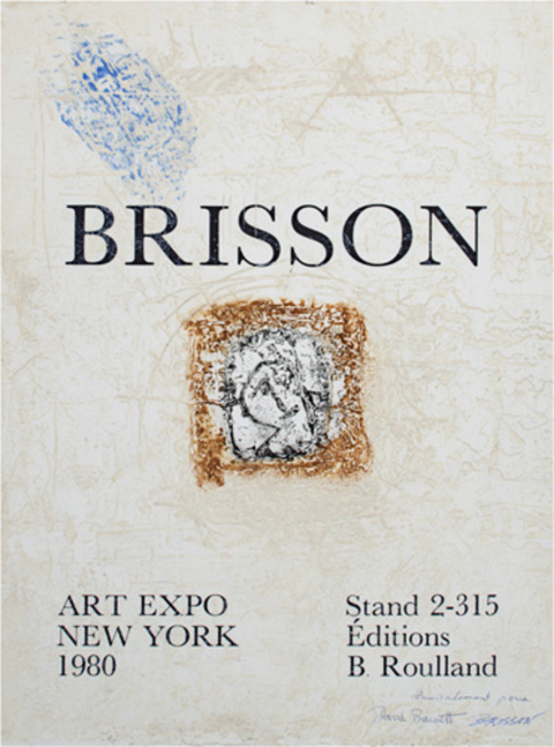 Art Expo, New York, signed and inscribed to D.B. by Pierre Marie Brisson