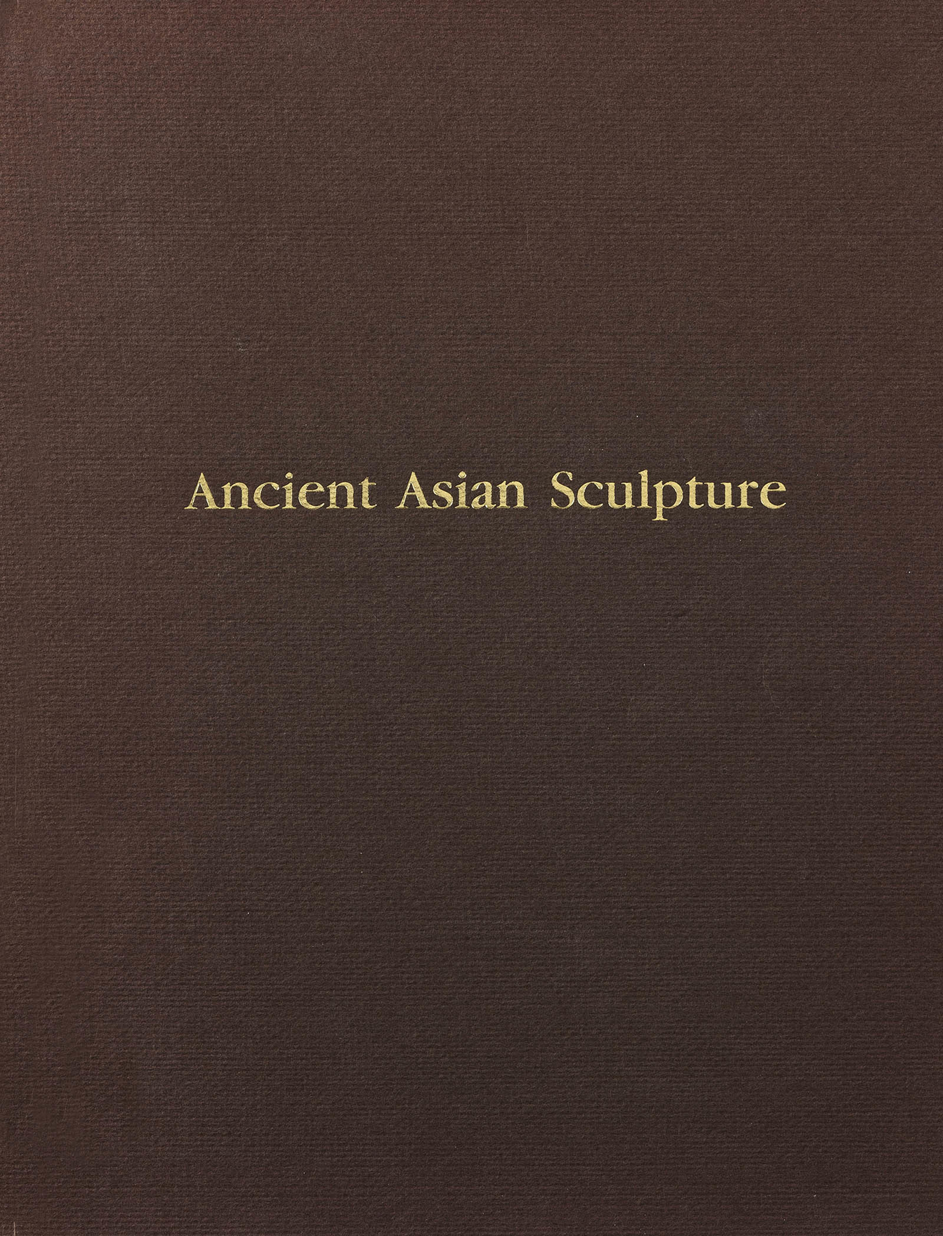Ancient Asian Sculpture (out of print) by Catalog 06