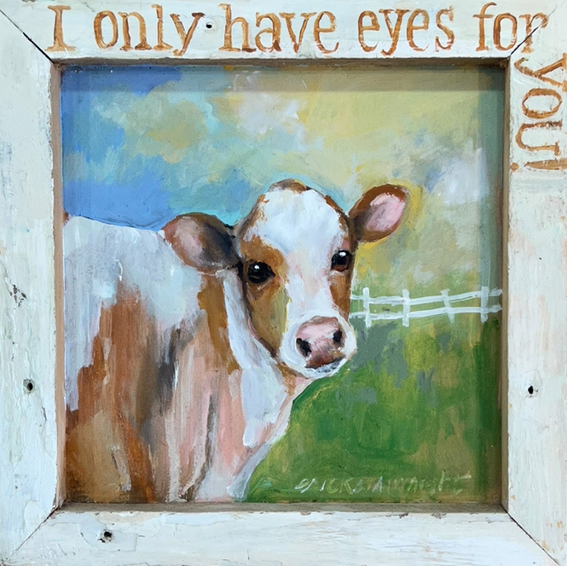 I Only Have Eyes For You by Sandra Erickson Wright