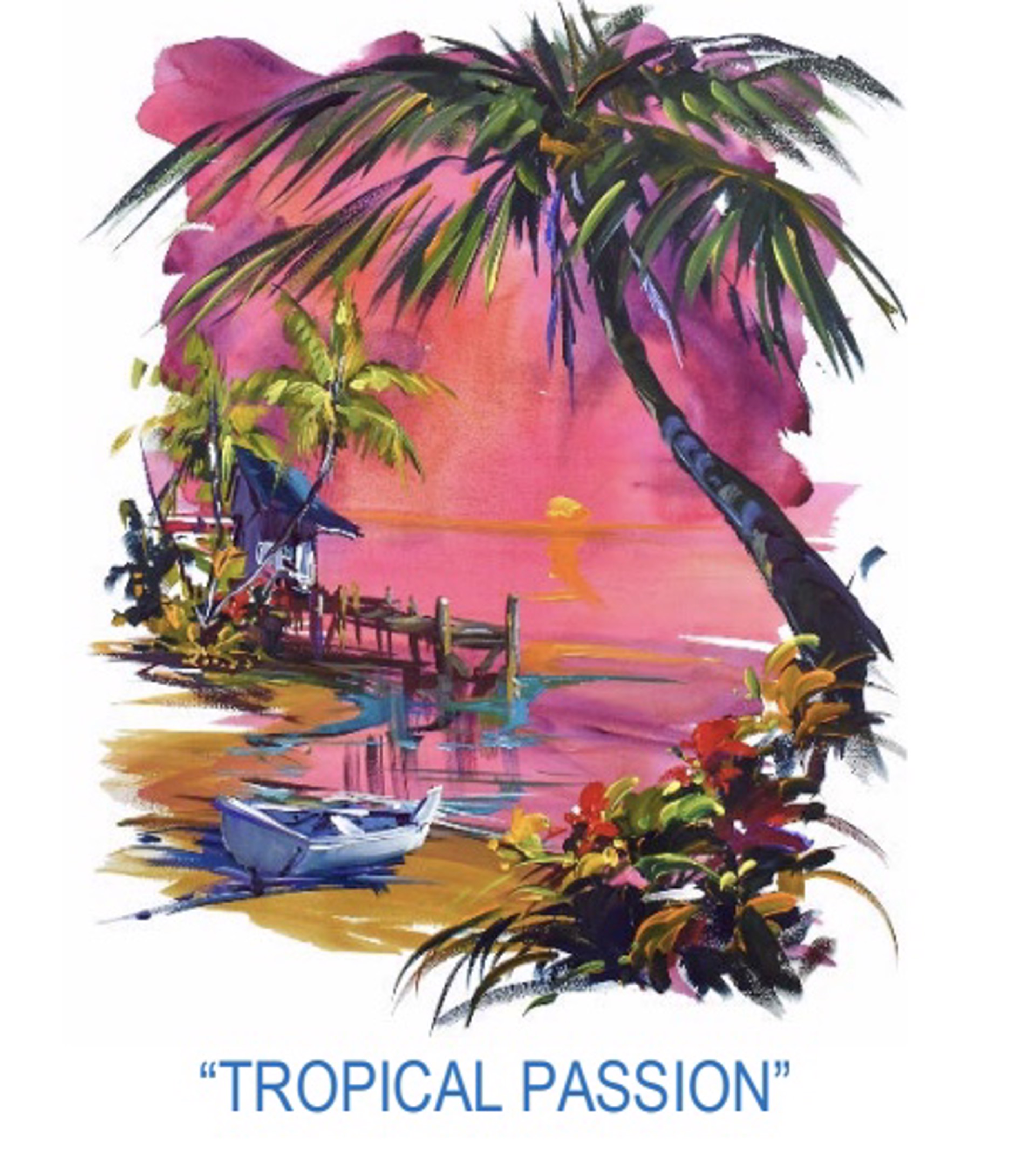 Tropical Passion by Steve Barton
