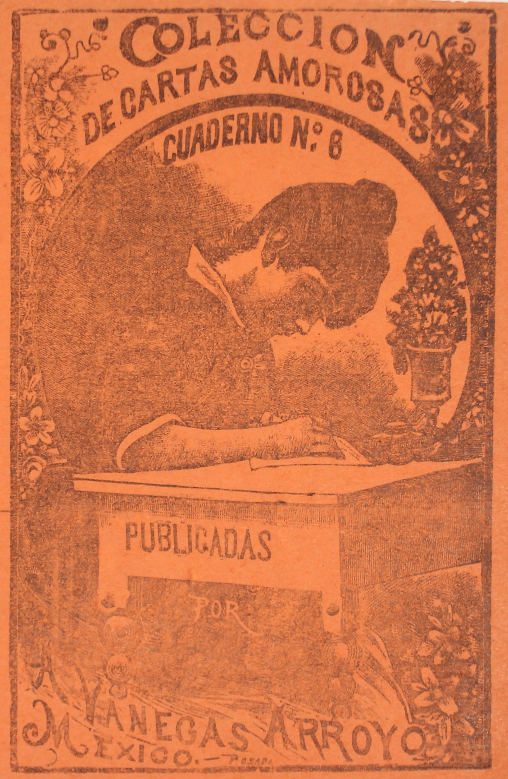  Colección de Cartas Amorosas Cuaderno 6 (2nd Impression) by José Guadalupe Posada