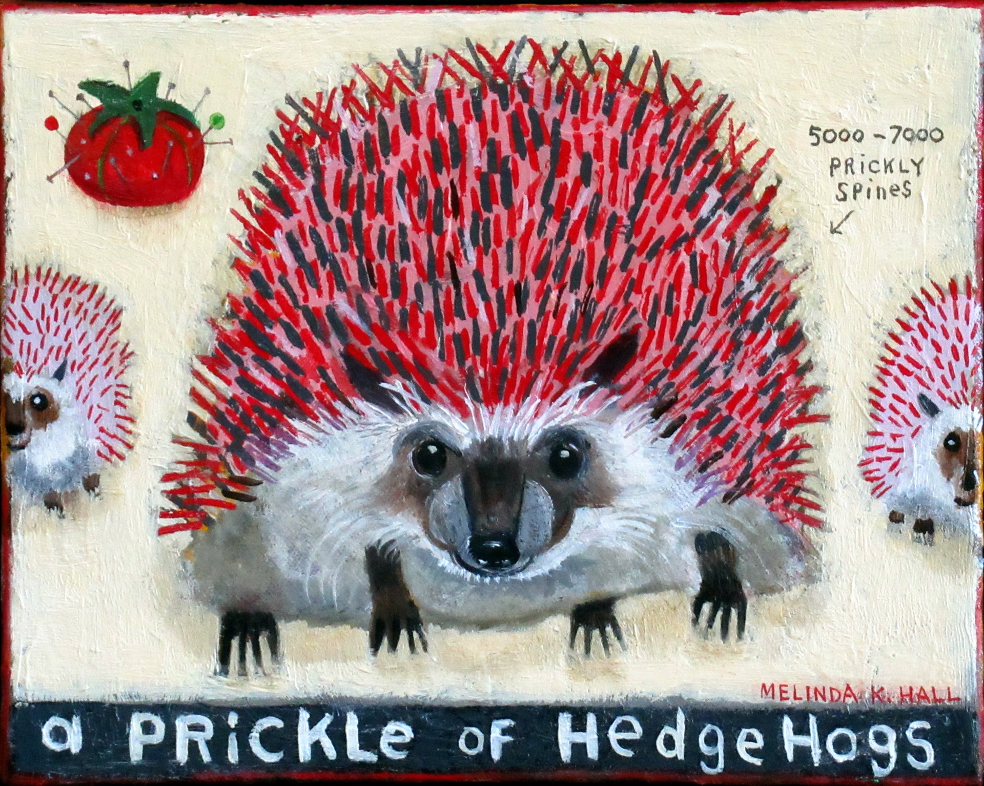 A Prickle of Hedgehogs by Melinda K. Hall