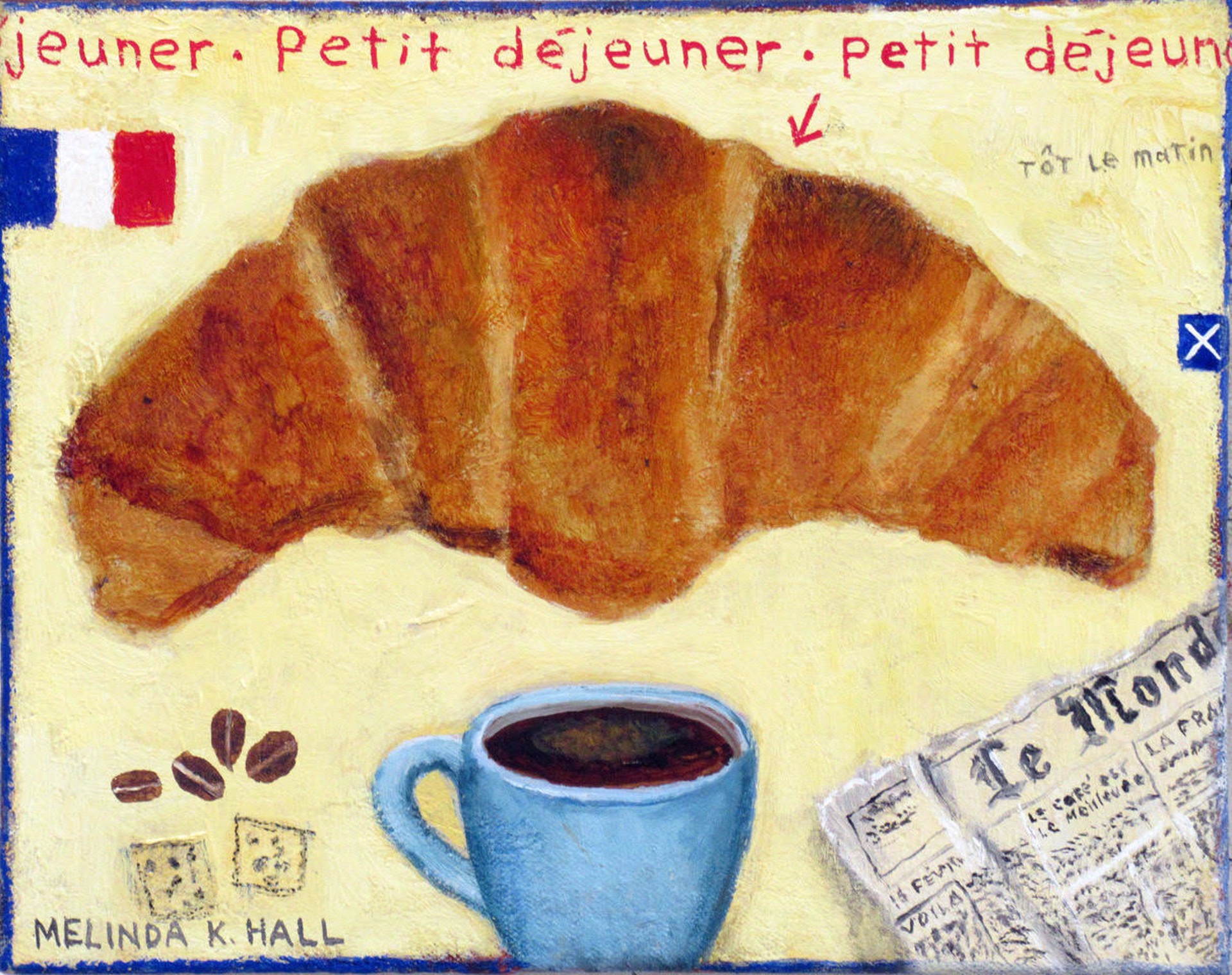 Petit Déjeuner, Tôt le Matin by Melinda K. Hall