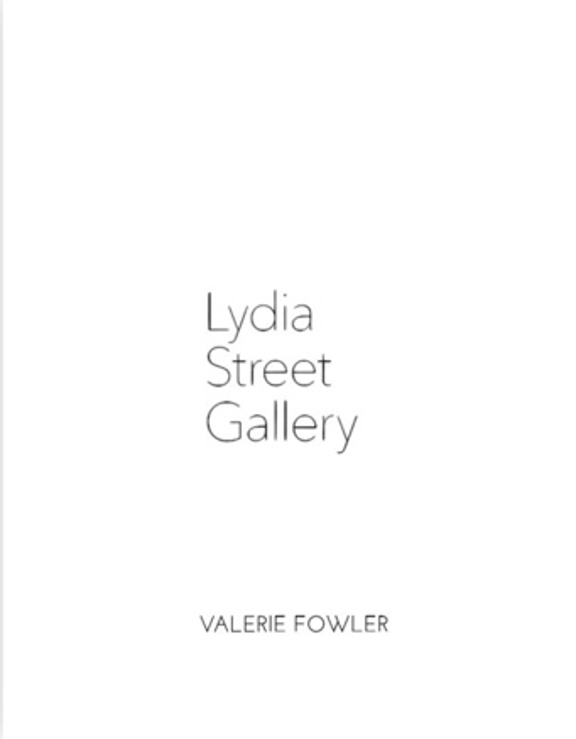 Artist Catalog - Valerie Fowler by Lydia Street Gallery
