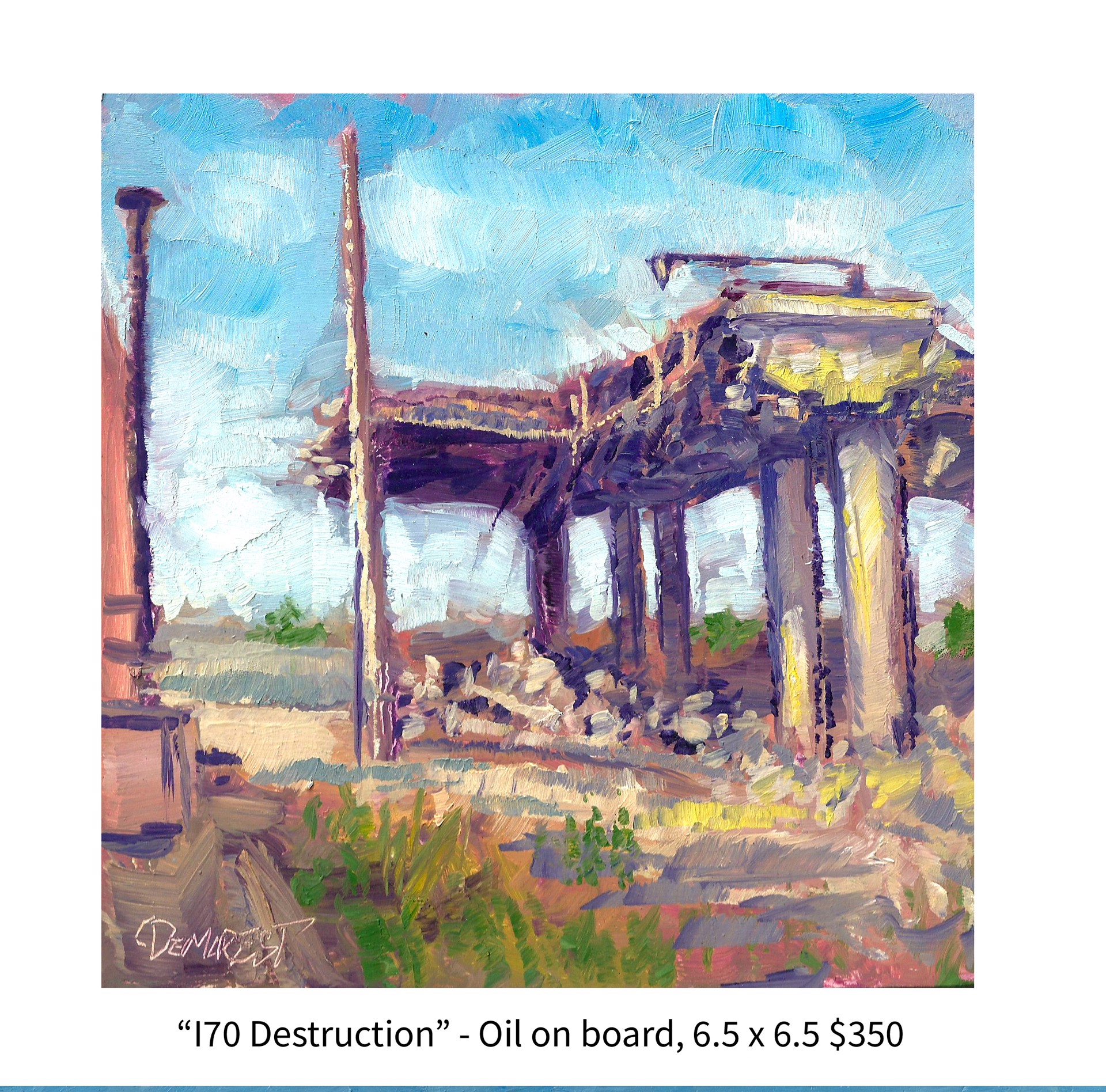 I-70 Destruction by Delton Demarest