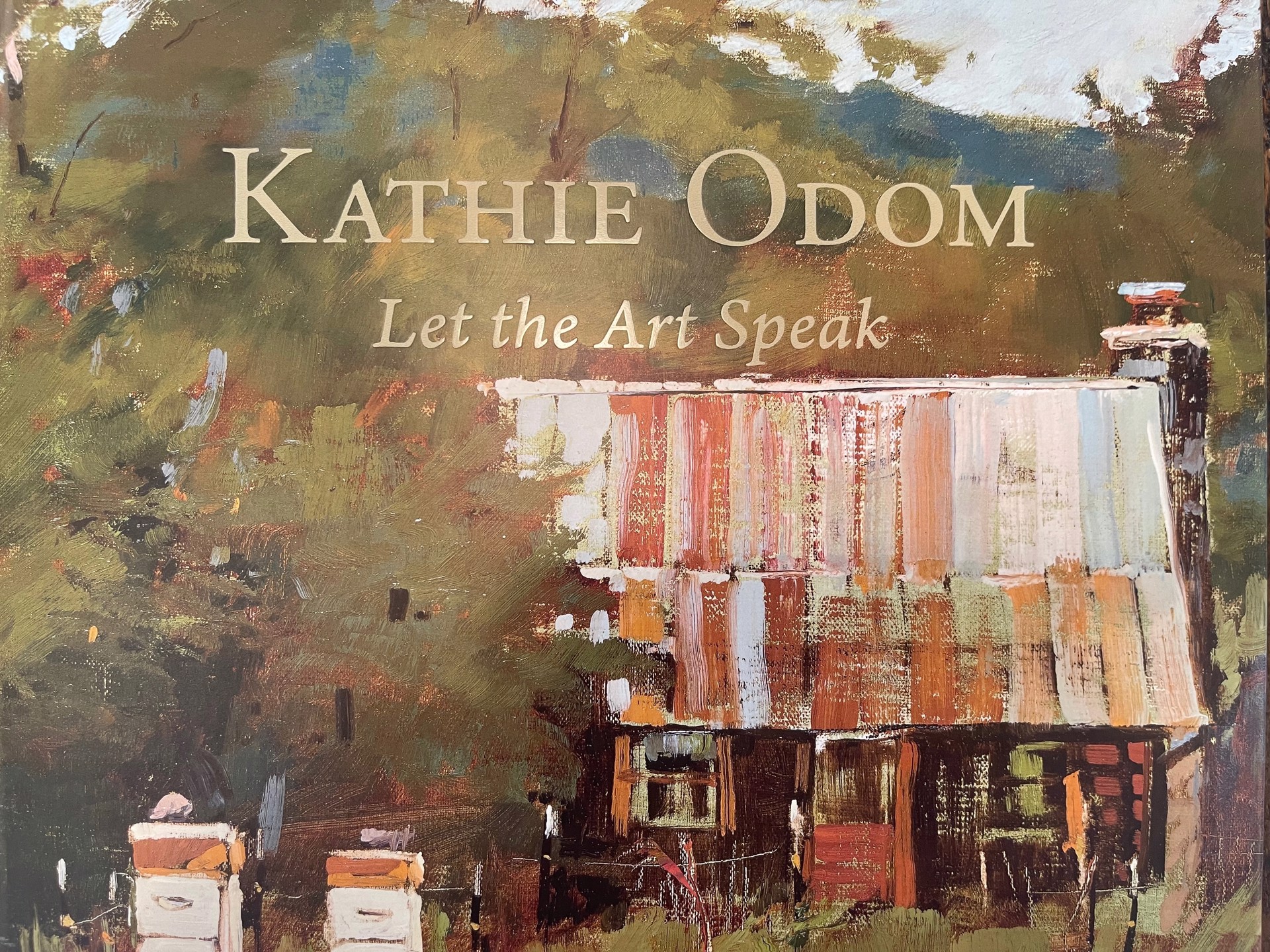 Let The Art Speak: Kathie Odom by Kathie Odom