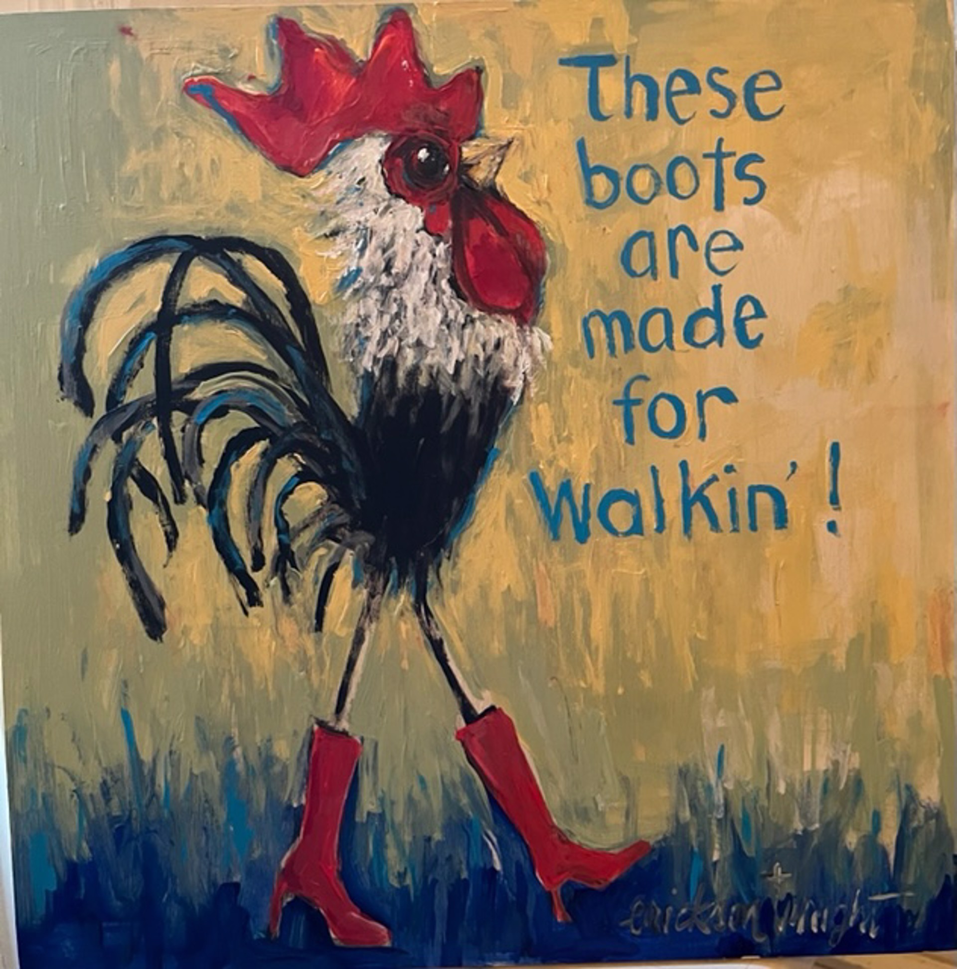 These Boots Are Made For Walking by Sandra Erickson Wright