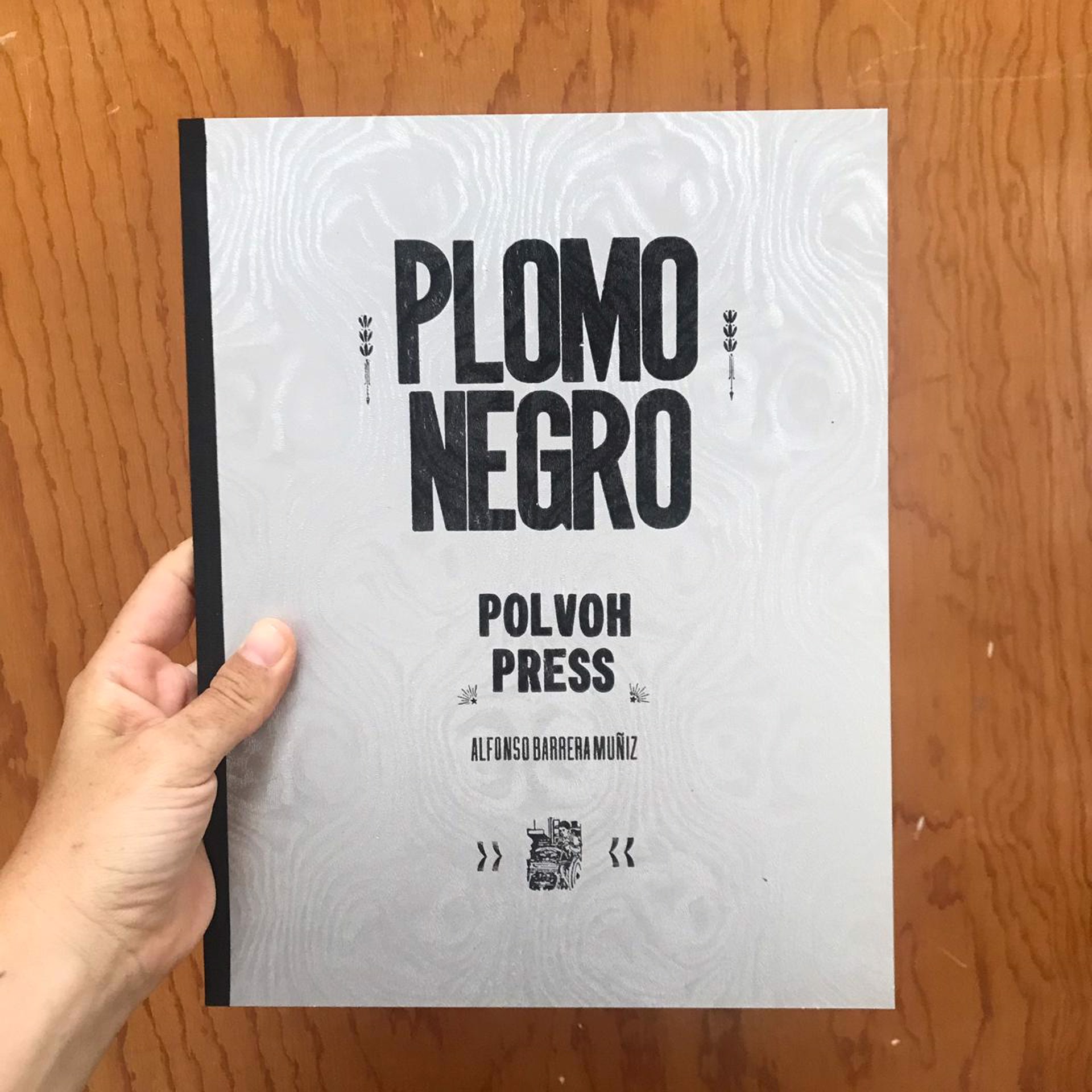 Plomo Negro by Polvoh Press