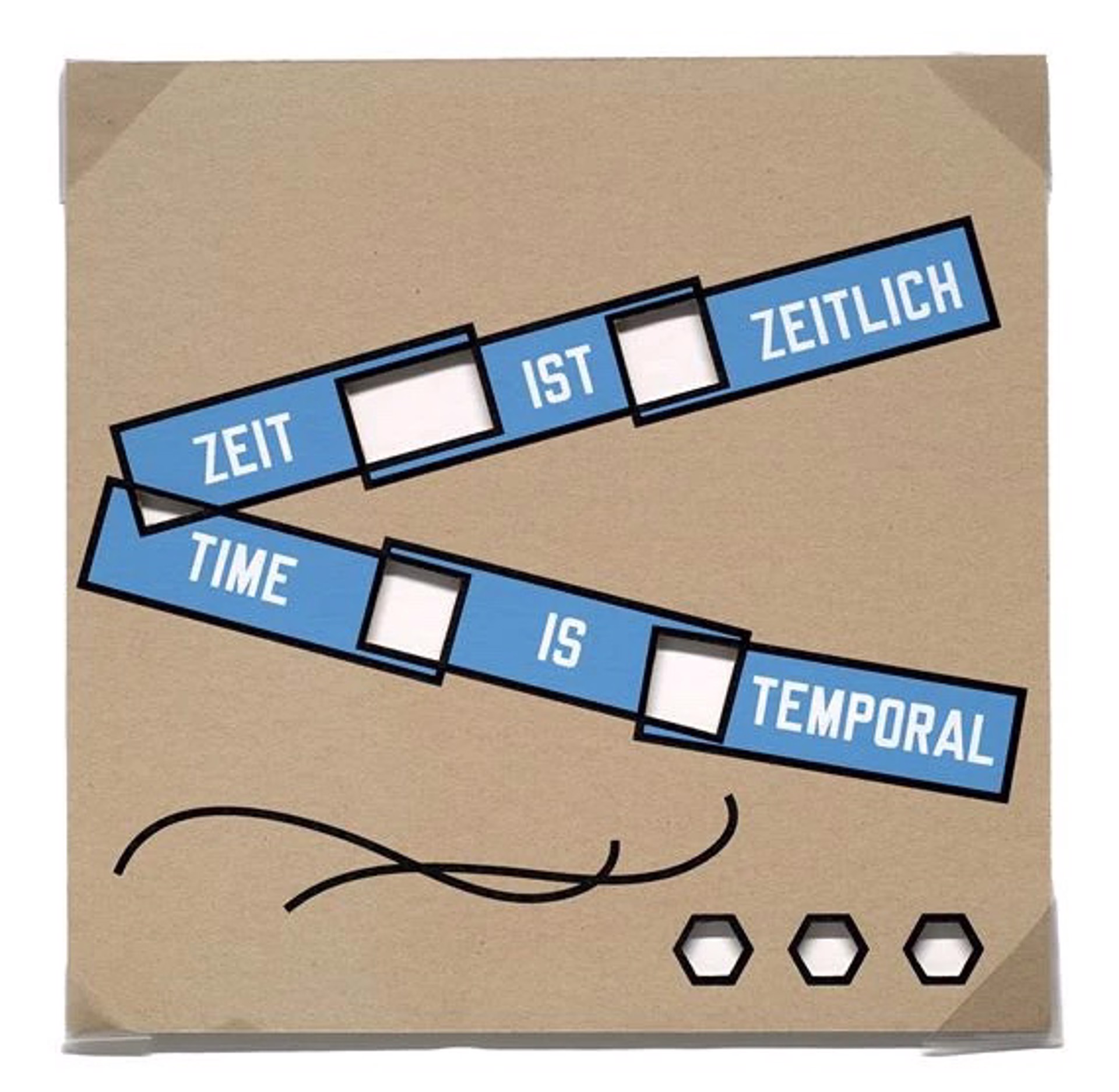 Zeit ist zeitlich/ time is temporal by Lawrence Weiner