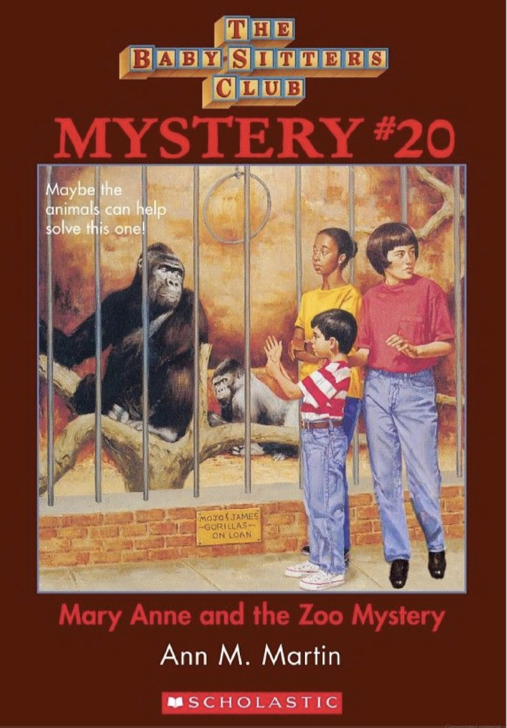 The Babysitter’s Club #20 “Mary Anne and the Zoo Mystery” by Hodges Soileau