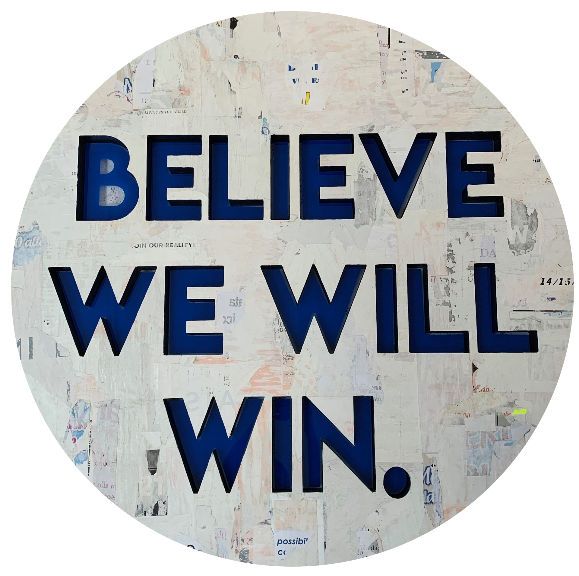 Believe we will win by Jane Maxwell