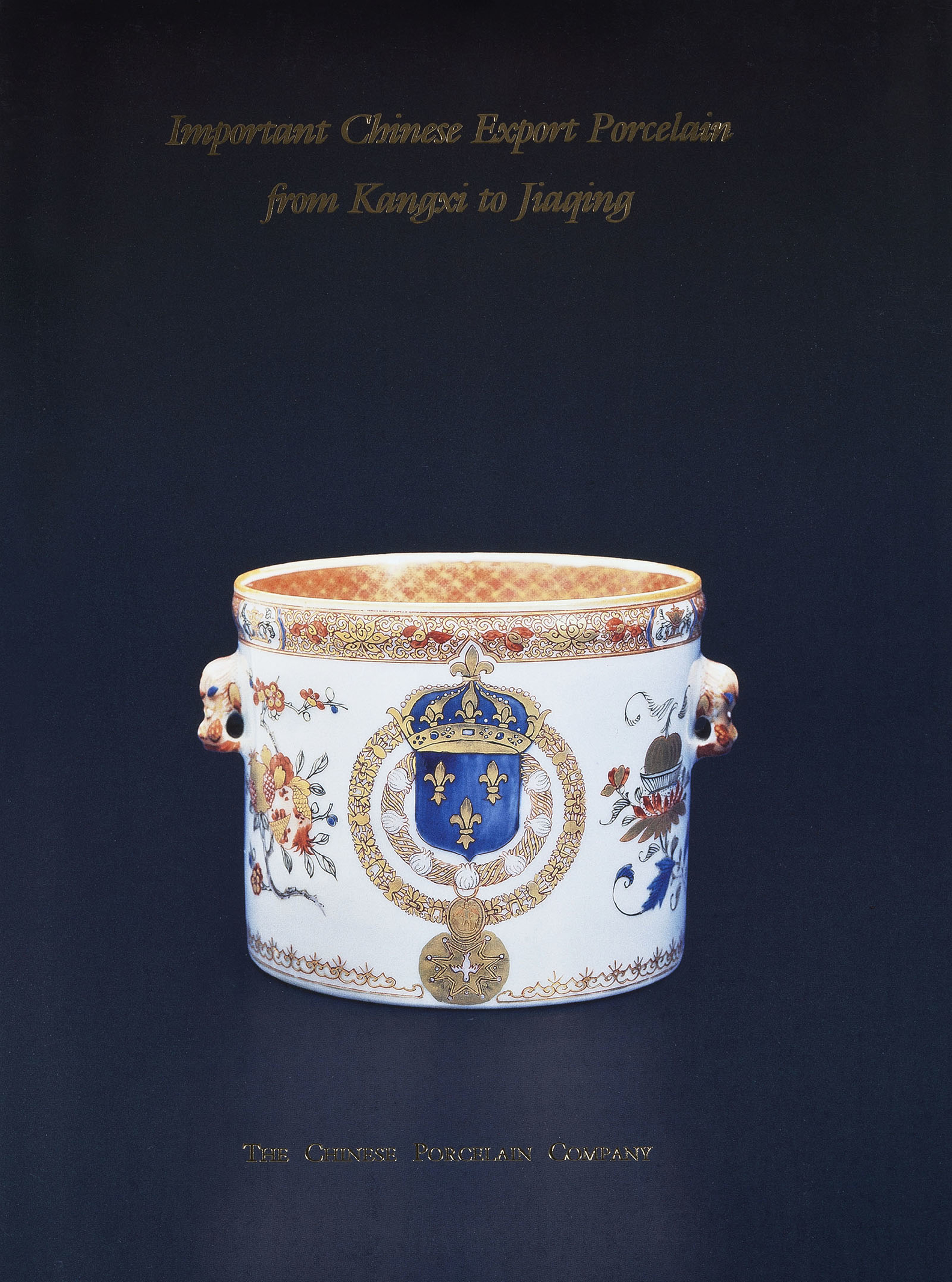 Important Chinese Export Porcelain from Kangxi to Jiaqing by Catalog 26