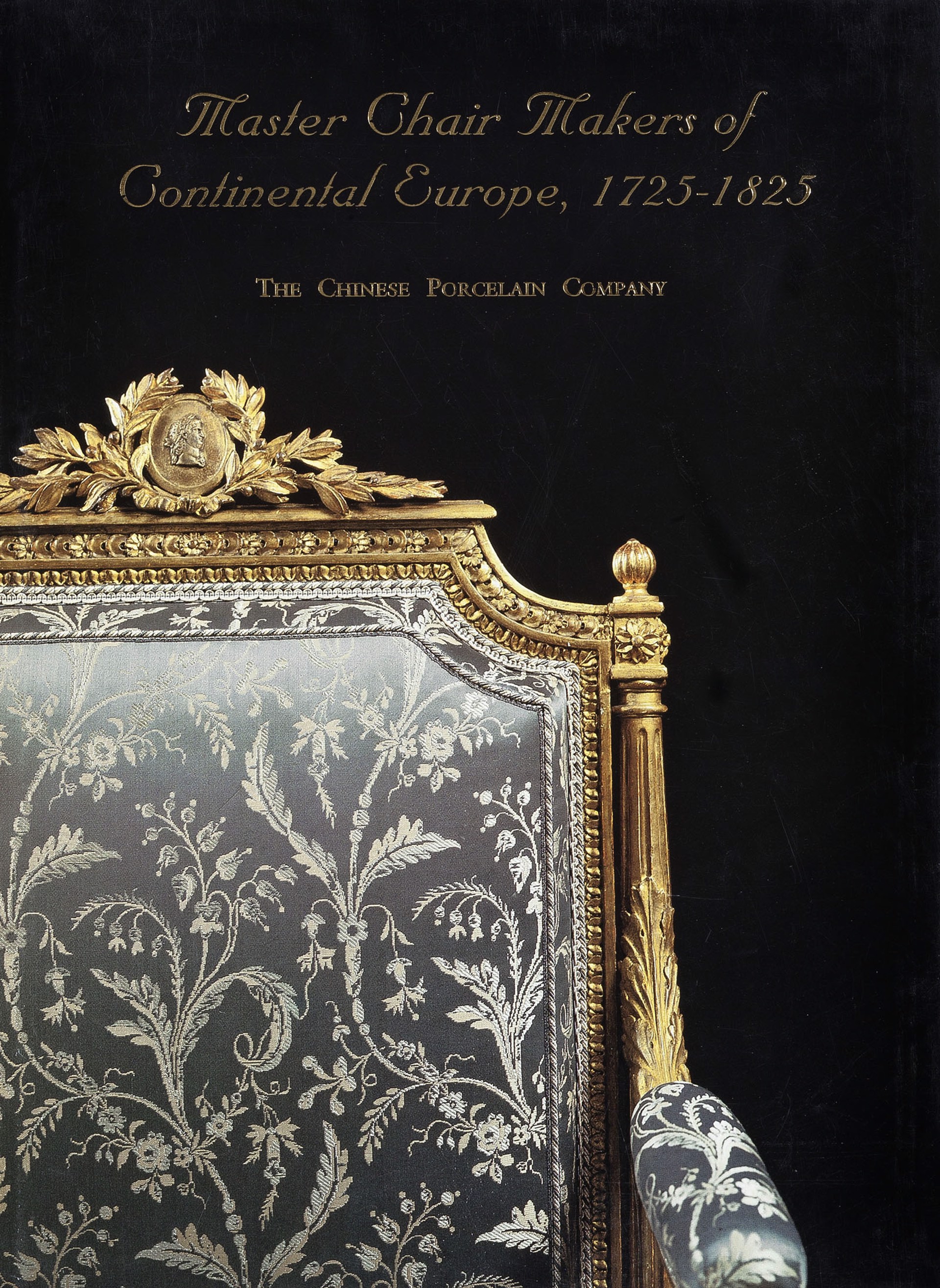 Master Chair Makers of Continental Europe, 1725-1825 by Catalog 27