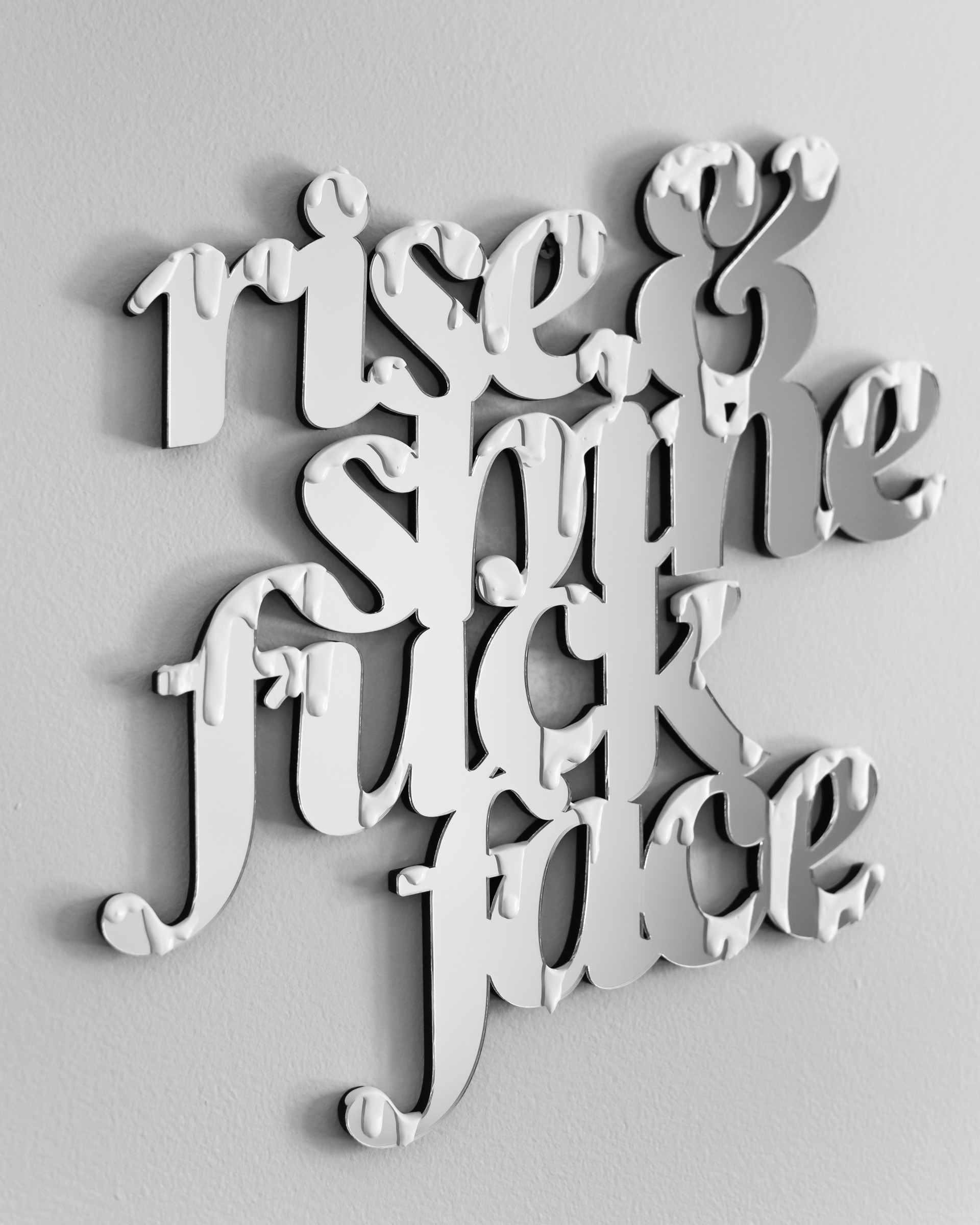 Rise & Shine F**** Face by Ryan Labrosse