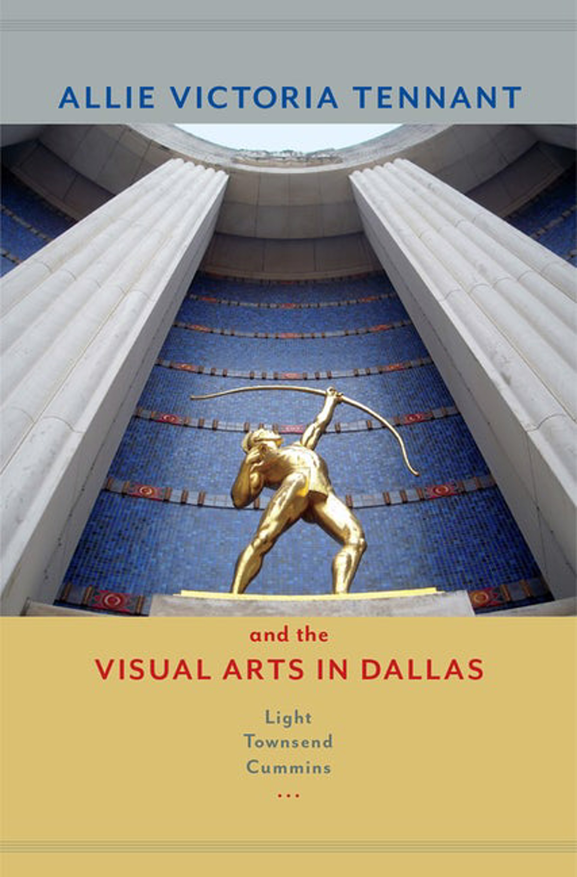 Allie Victoria Tennant and the Visual Arts in Dallas by Publications