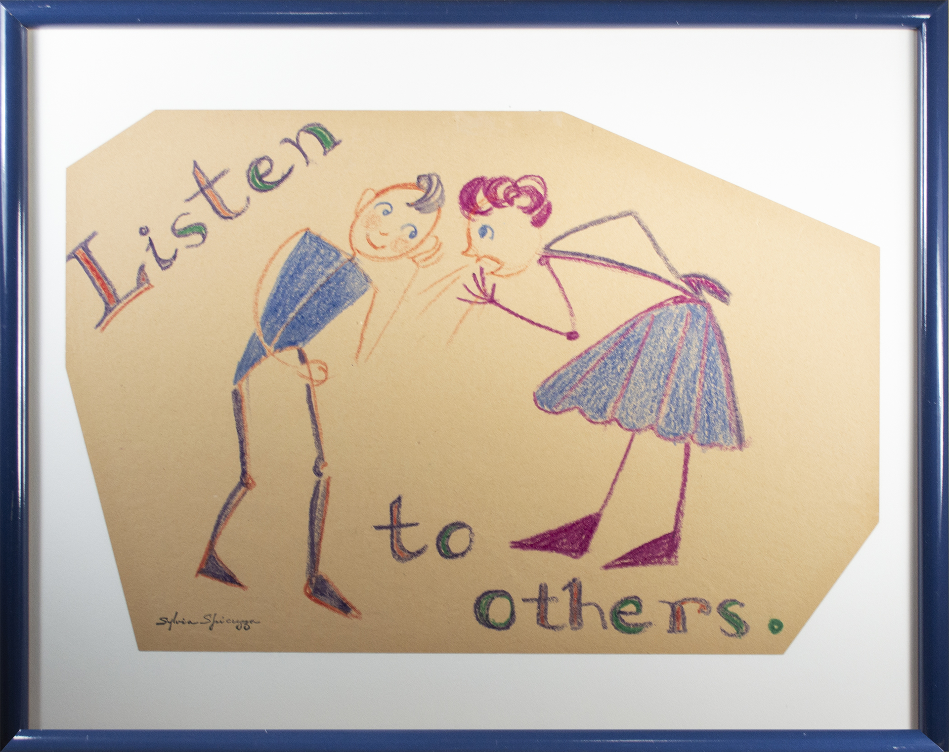 Listen to Others by Sylvia Spicuzza