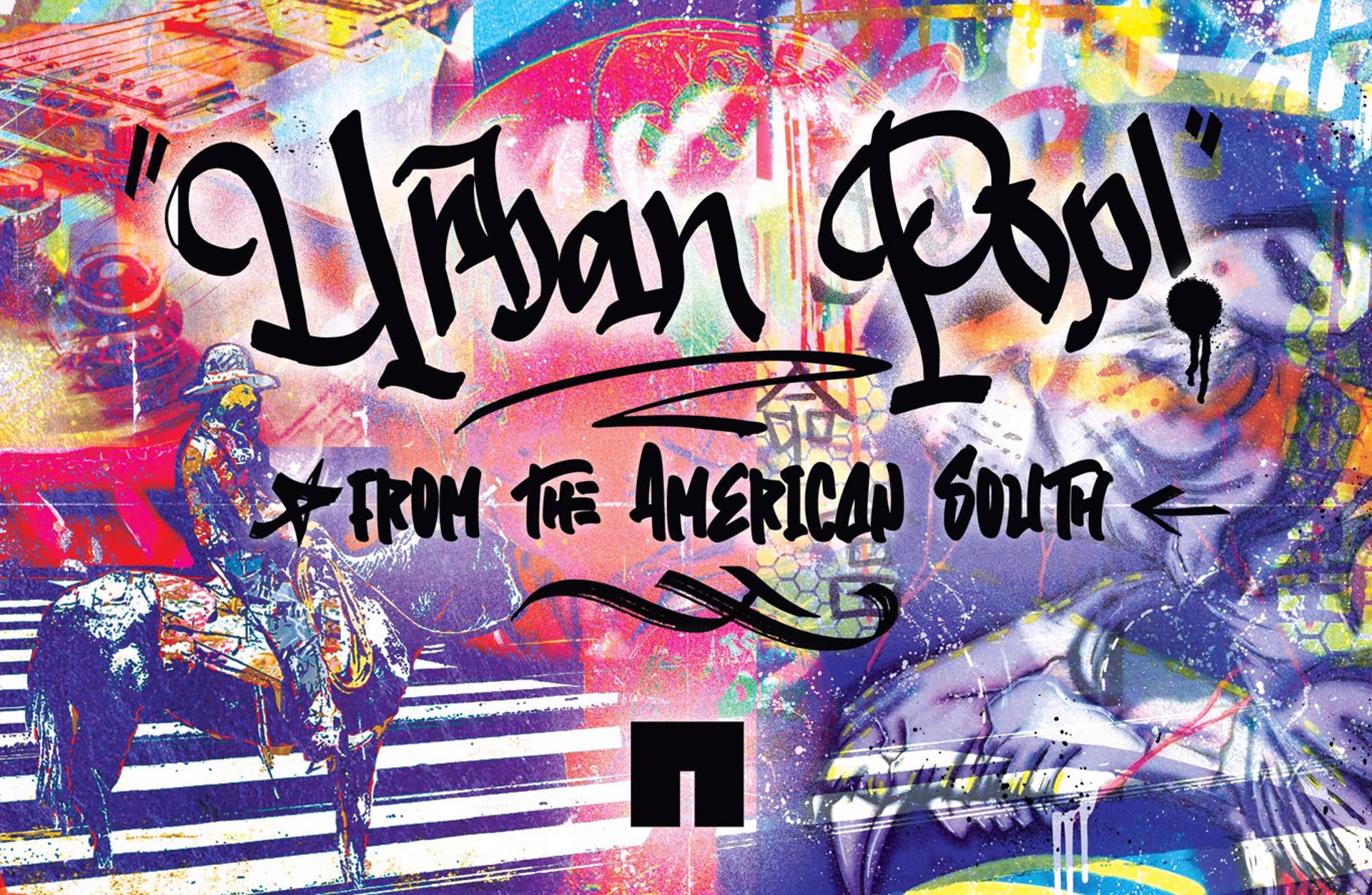 Urban Pop! Urban Art & Neo Pop from the American South | Chauvet Arts