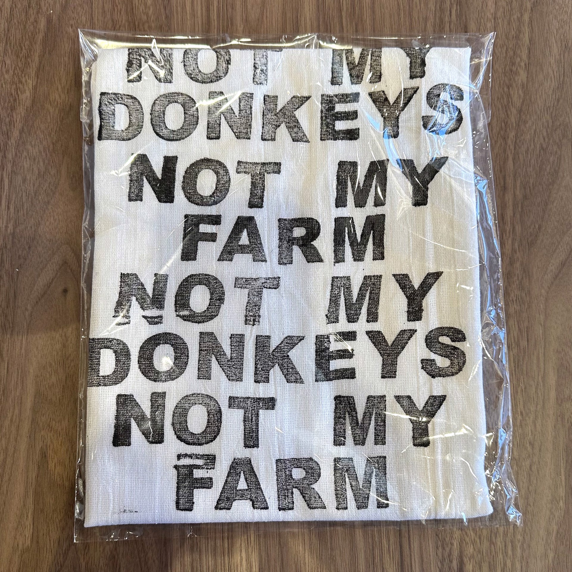 Tea Towel - Not My Farm, Not My Donkeys by Liz Pead