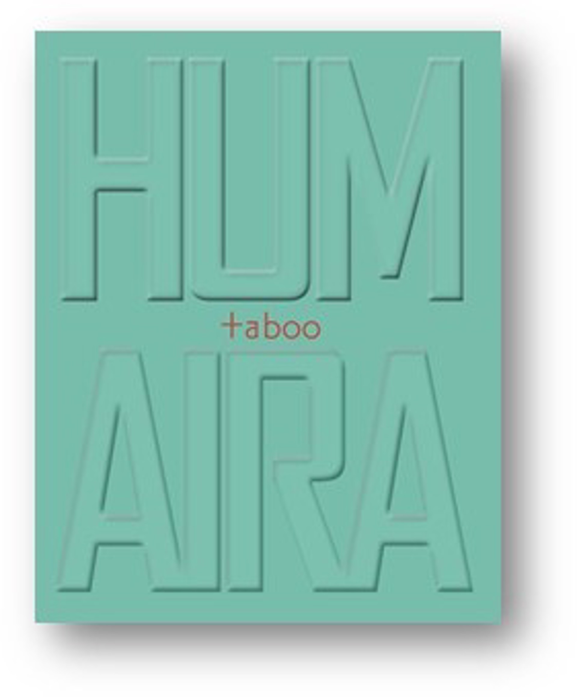 Taboo | Humaira Abid Catalog by Humaira Abid