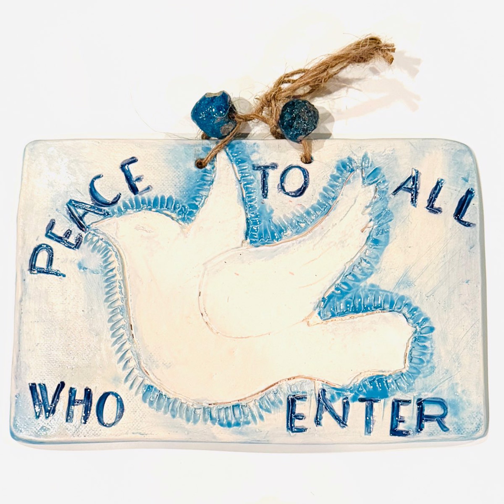 Peace To All Who Enter Plaque NQR23-01 by Judy Kepley