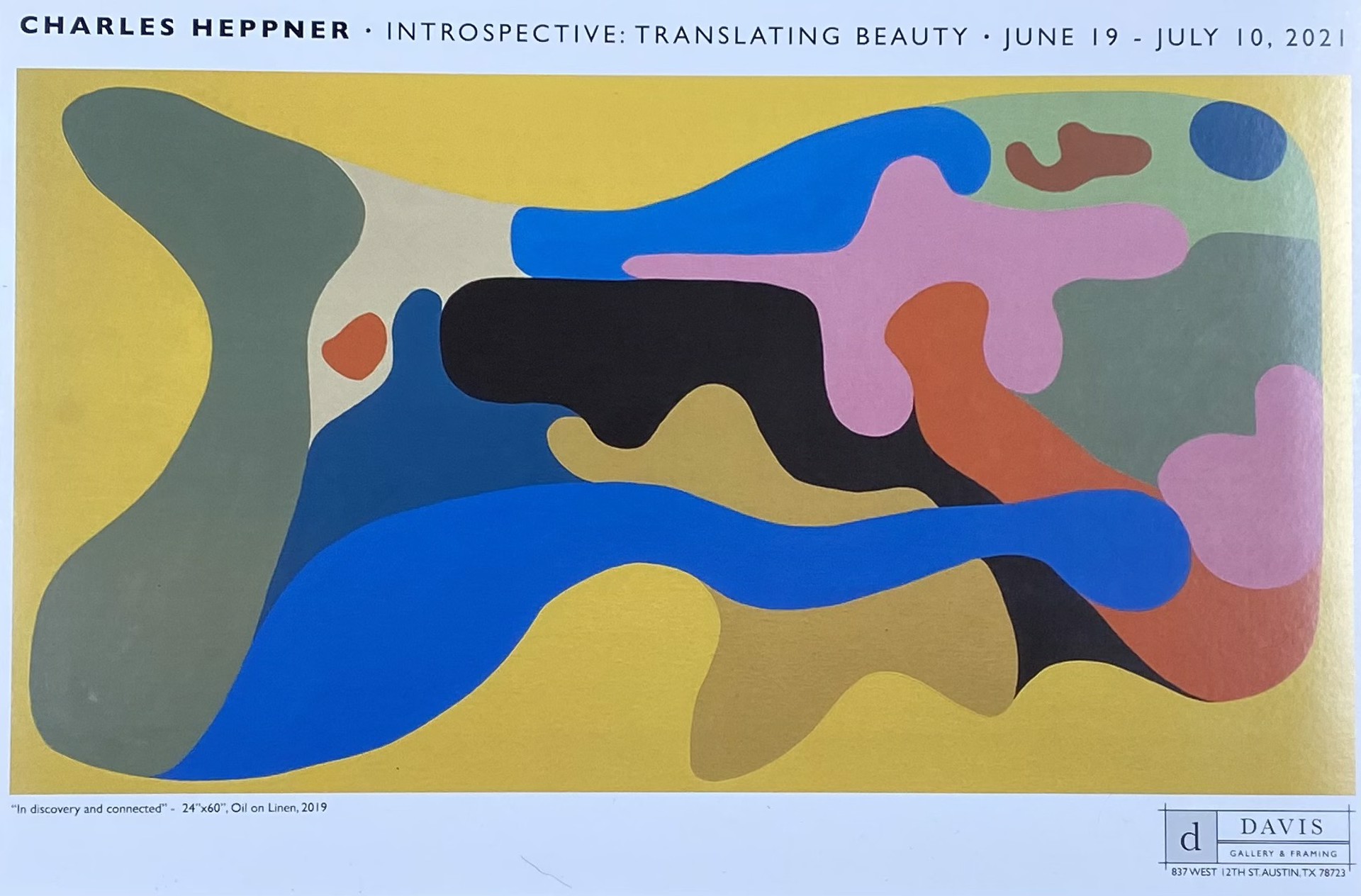 "In discovery and connected" Davis Gallery Exhibit Poster (Signed) by Charles Heppner