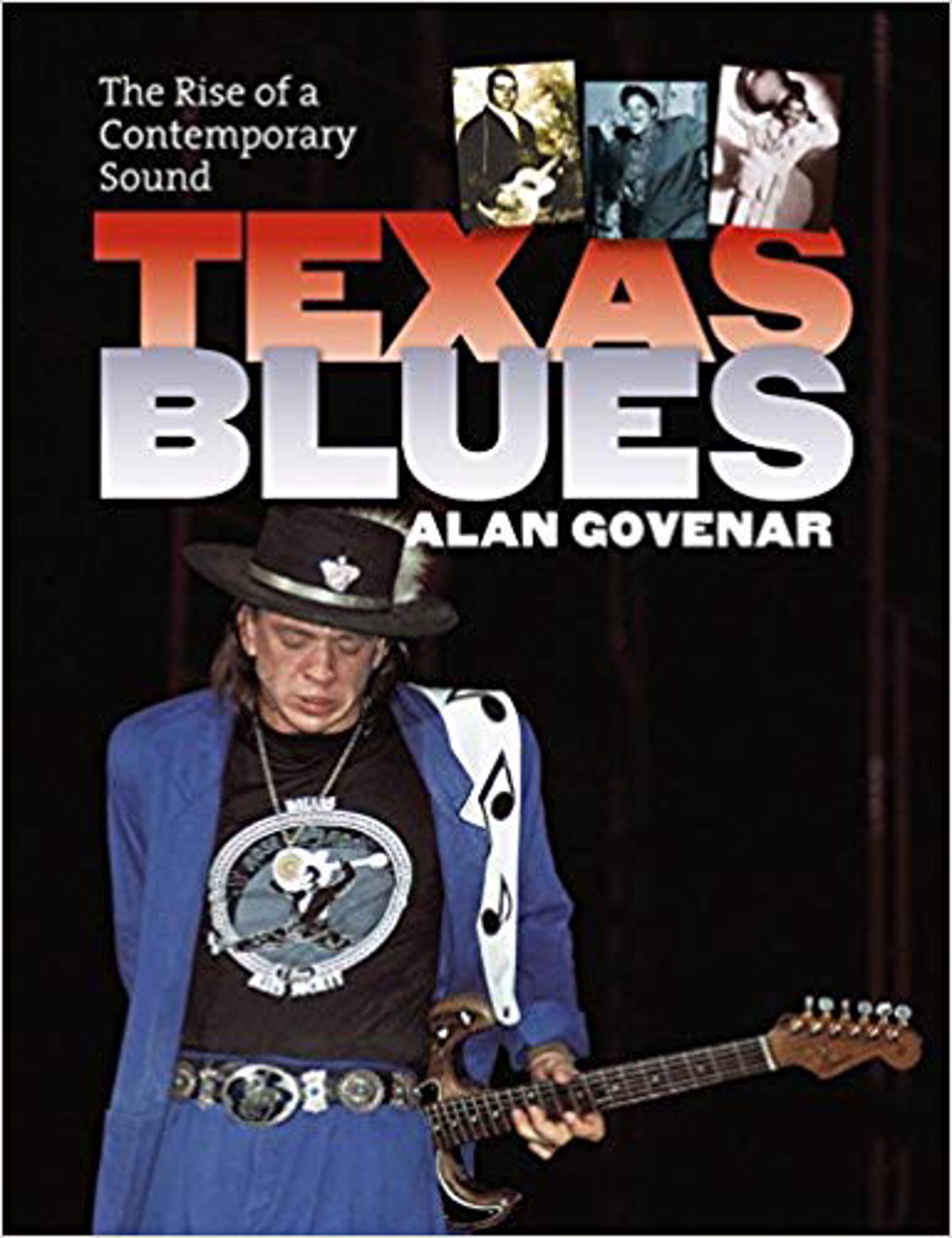 Texas Blues The Rise of a Contemporary Sound by Publications