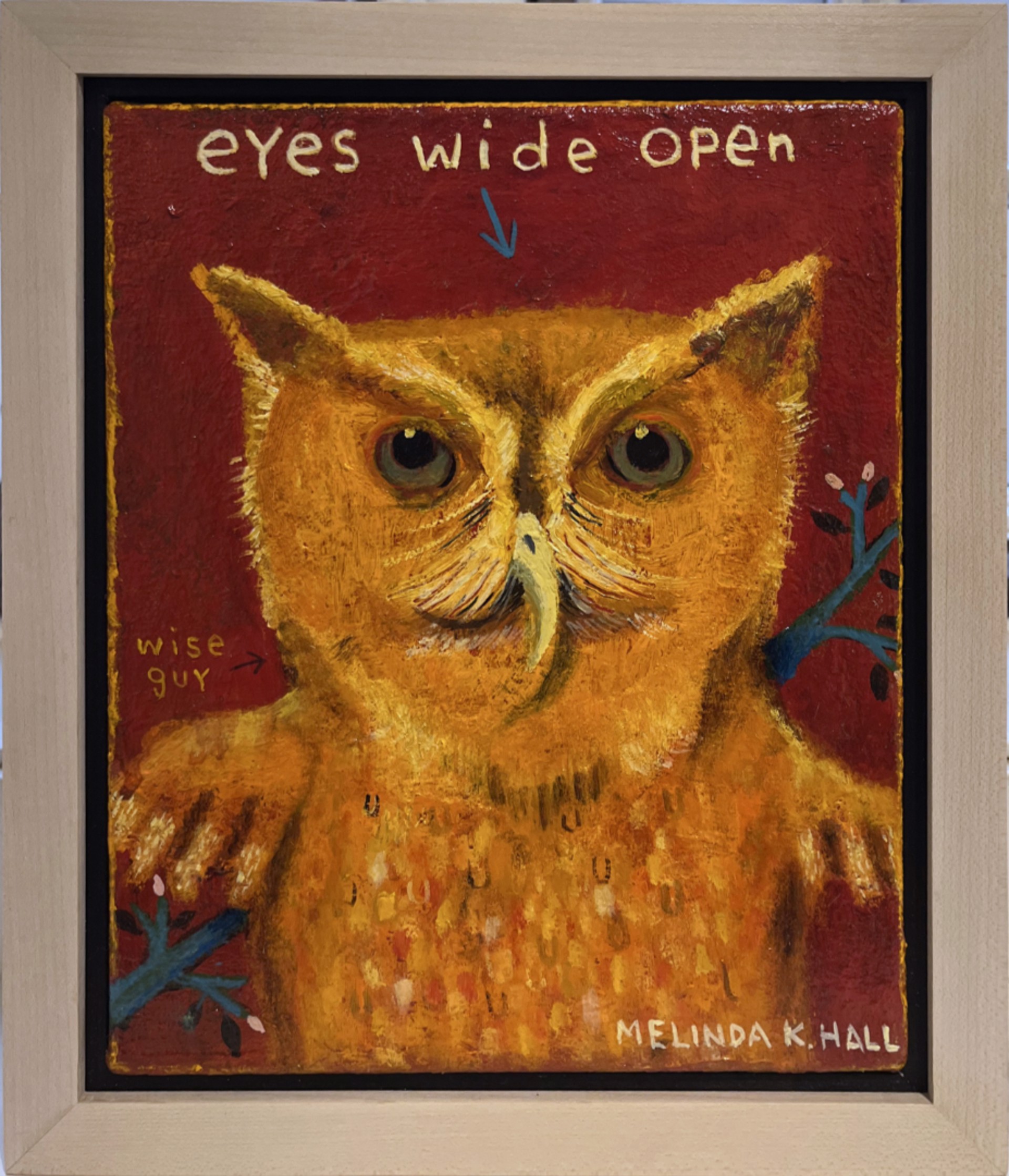 Eyes Wide Open by Melinda K. Hall