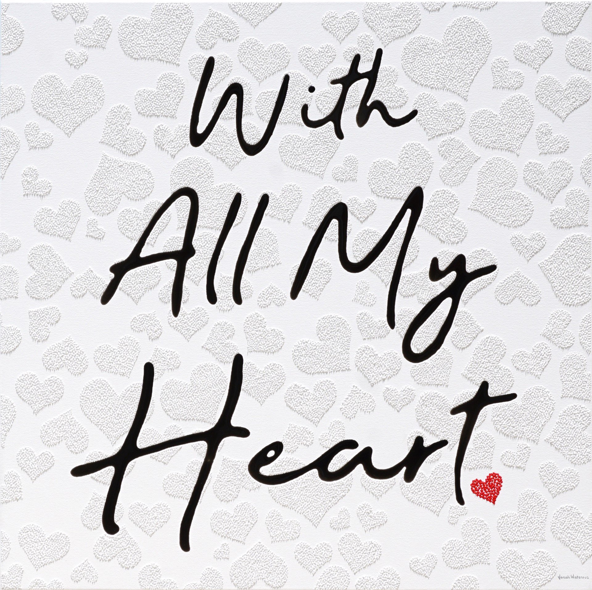 With all my heart  by Jonah Waterous