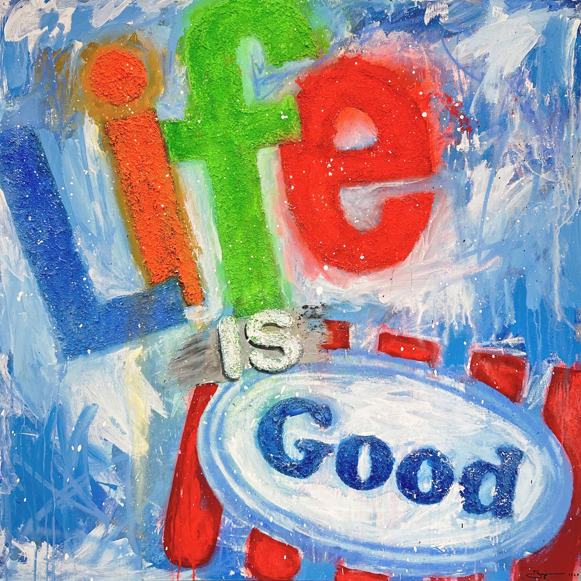 Life is Good (Blue) by Jojo Anavim