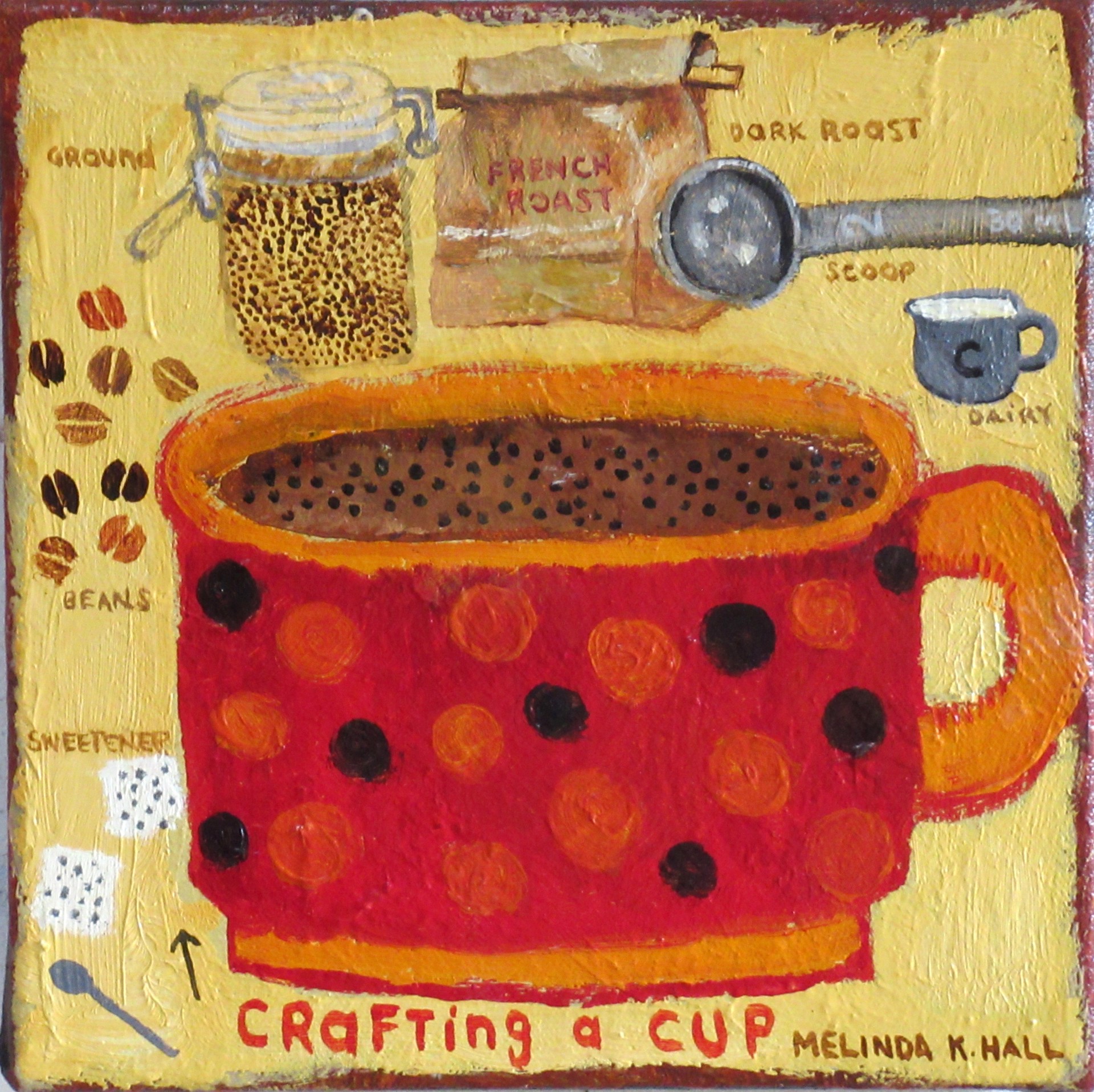 Crafting a Cup by Melinda K. Hall