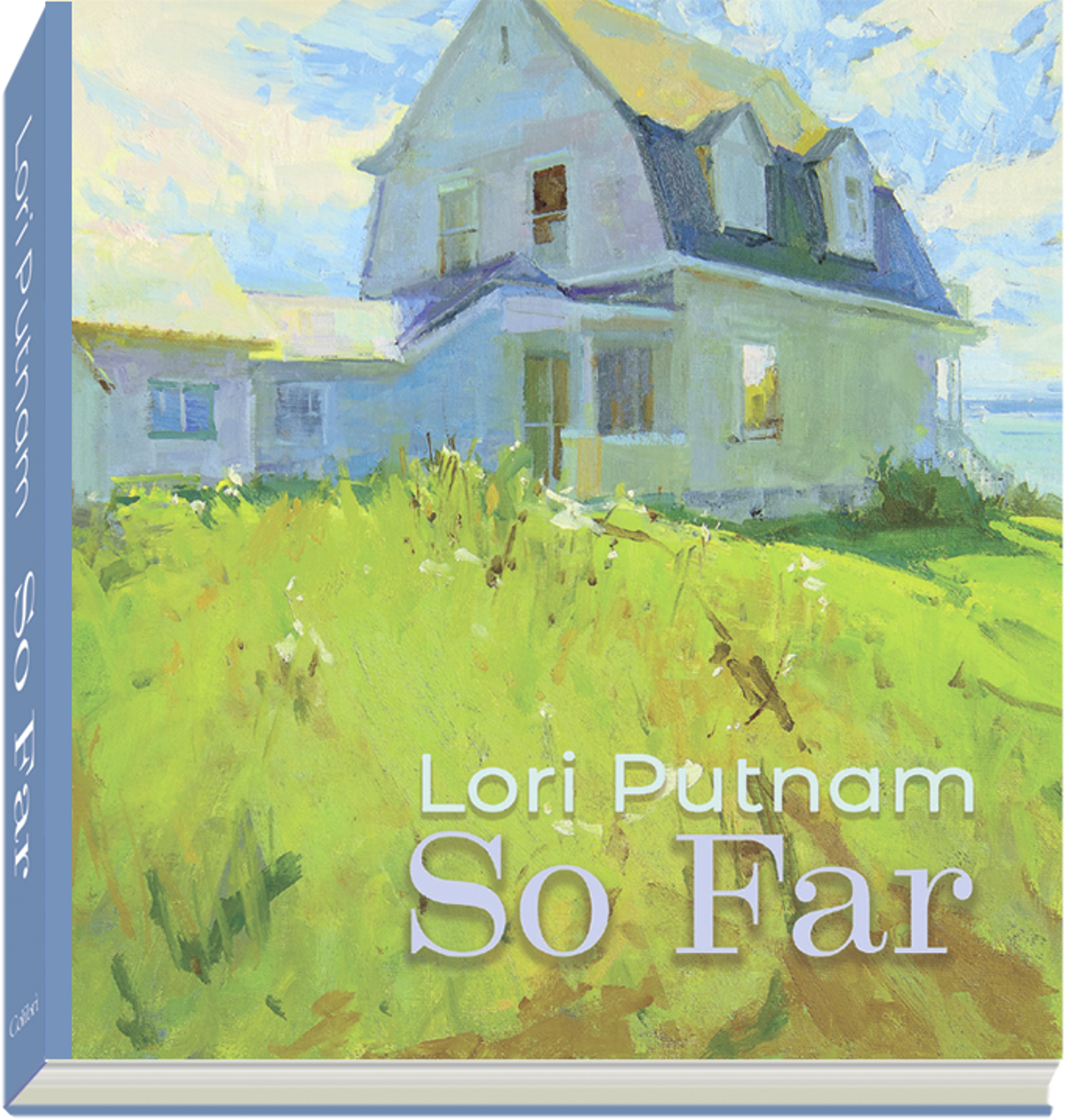 So Far by Lori Putnam, AIS & OPA