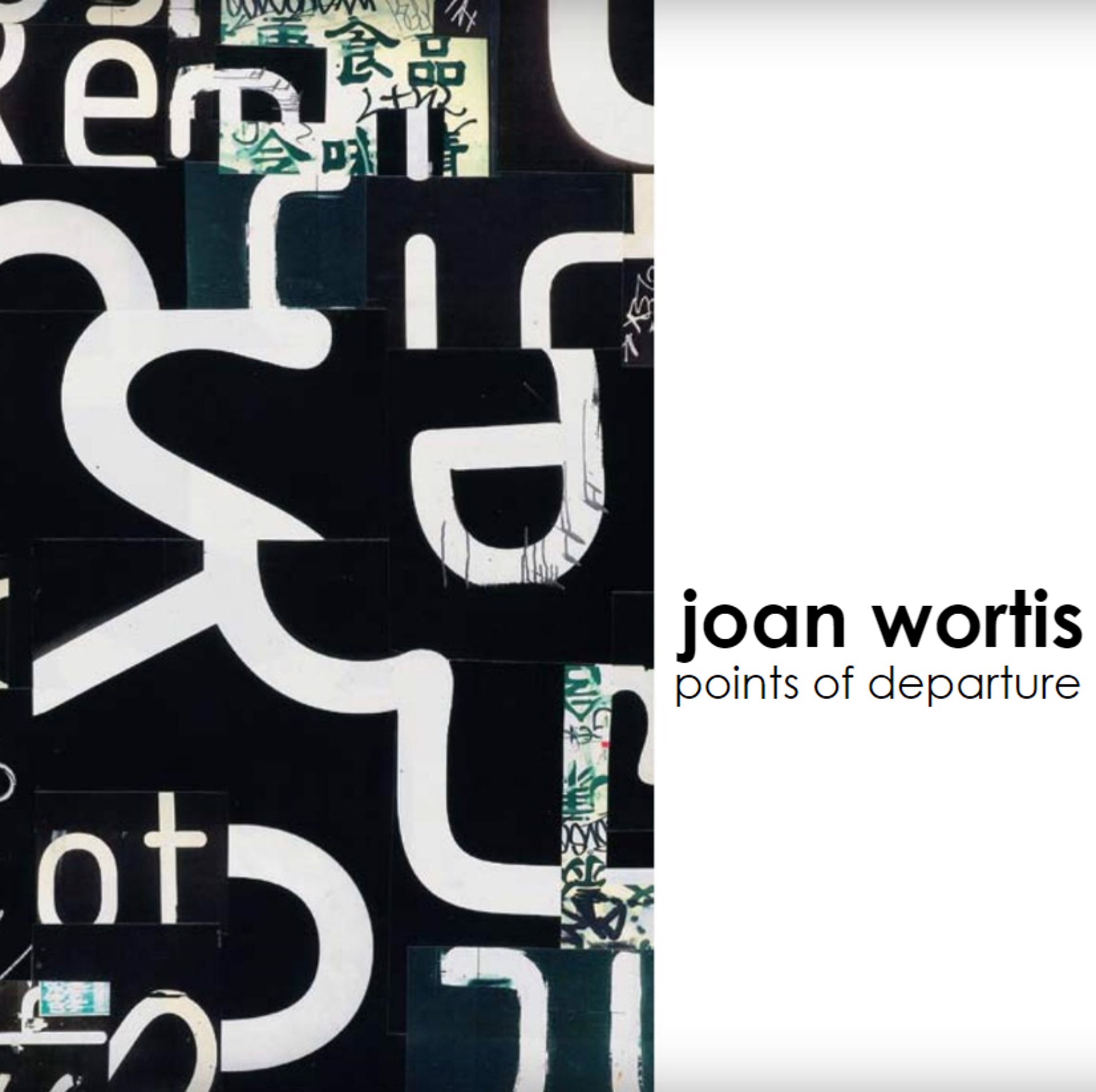 Points of Departure | exhibition catalog by Joan Wortis