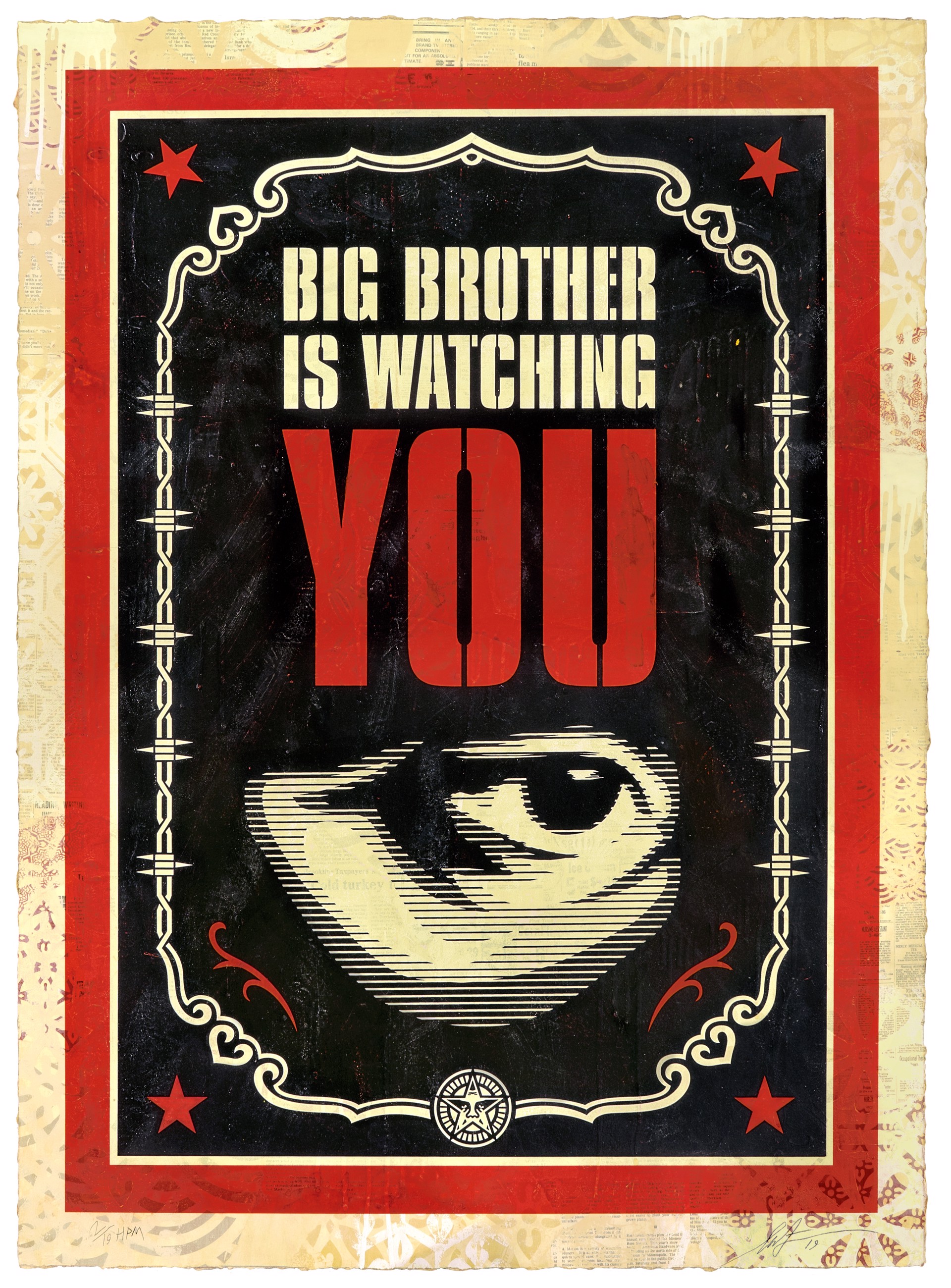 Big Brother Is Watching You, HPM by Shepard Fairey