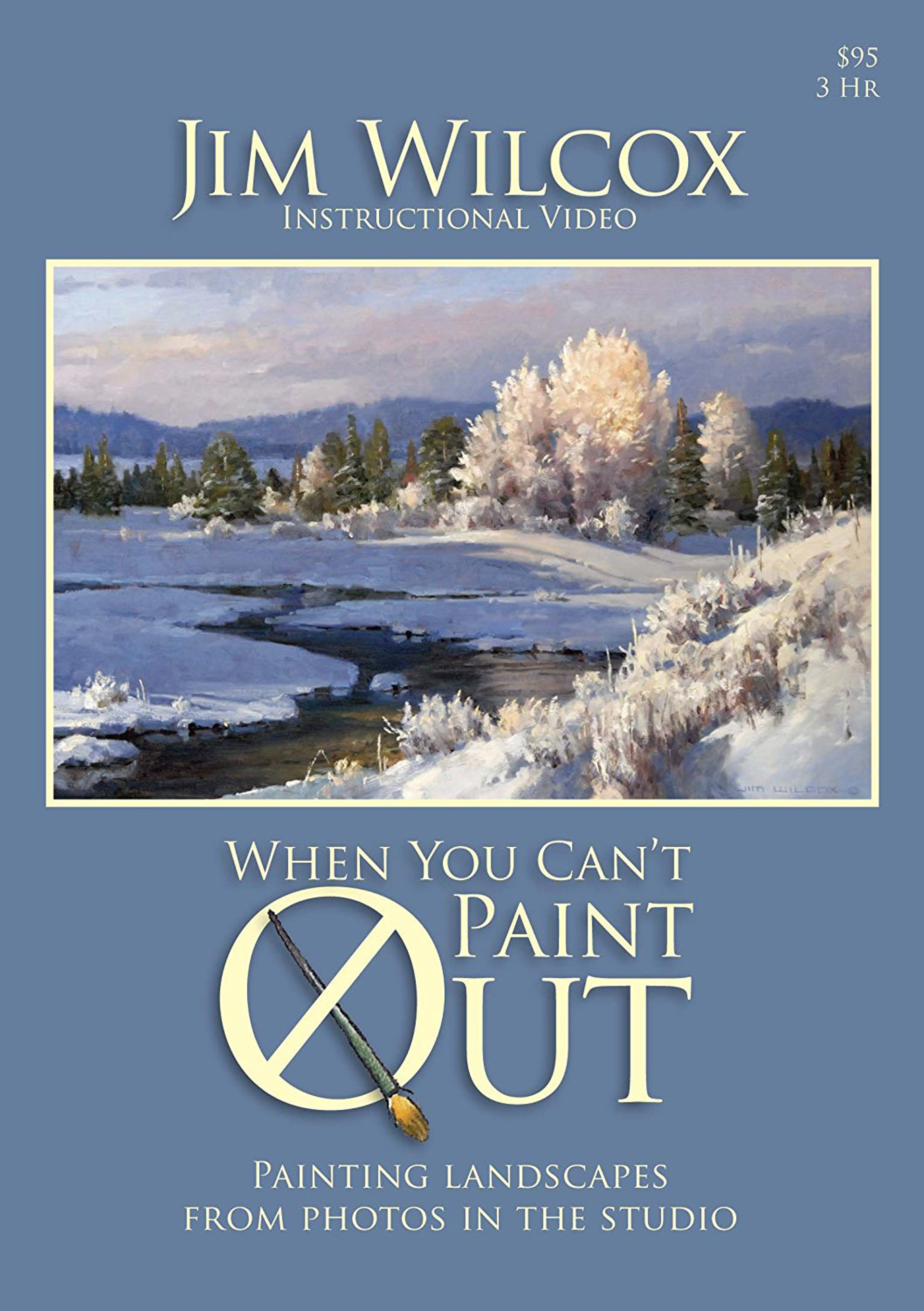When You Can't Paint Out by Jim Wilcox