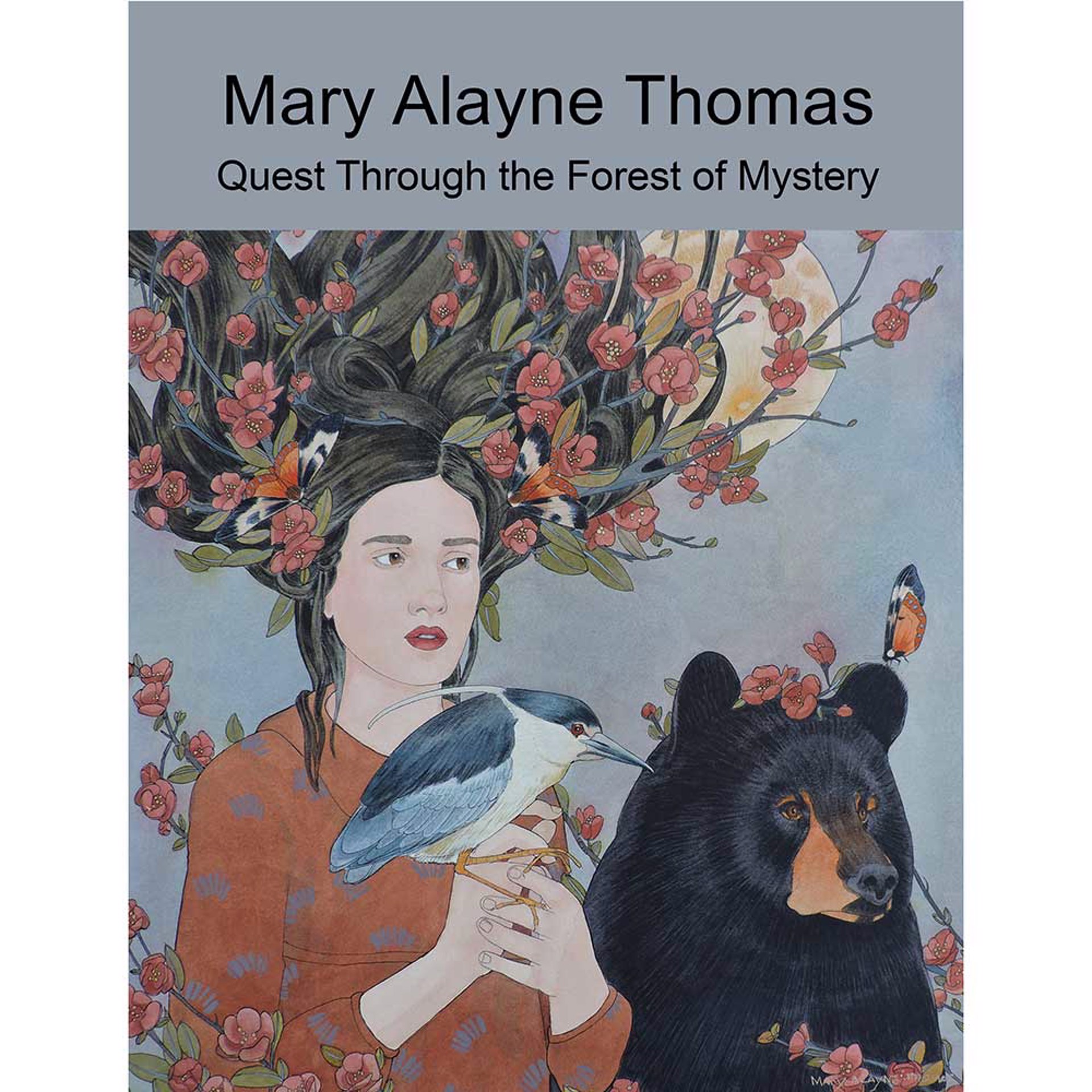 Book: Quest Through the Forest of Mystery by Mary Alayne Thomas