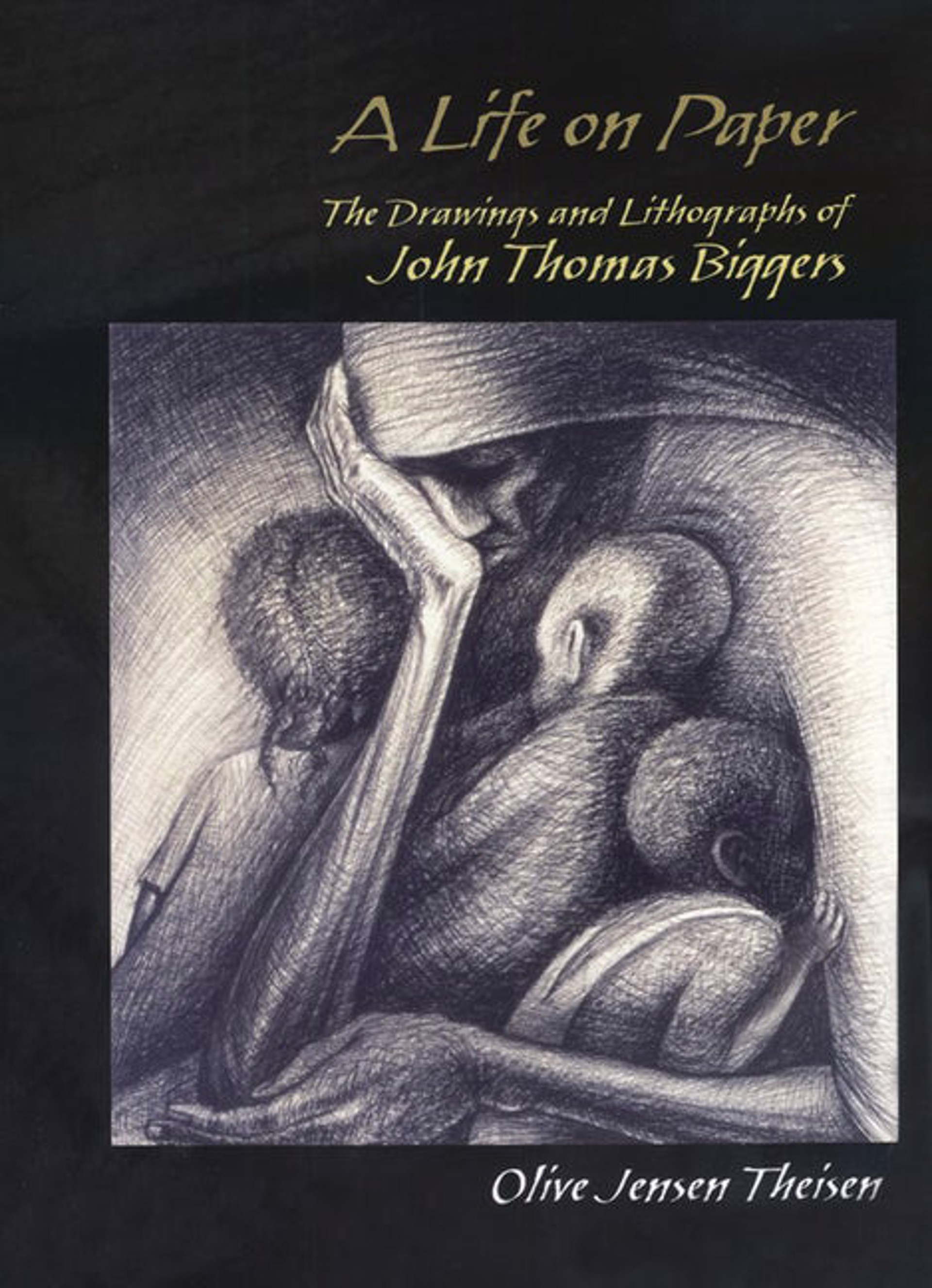 A Life on Paper: The Drawings and Lithographs of John Thomas Biggers by Publications