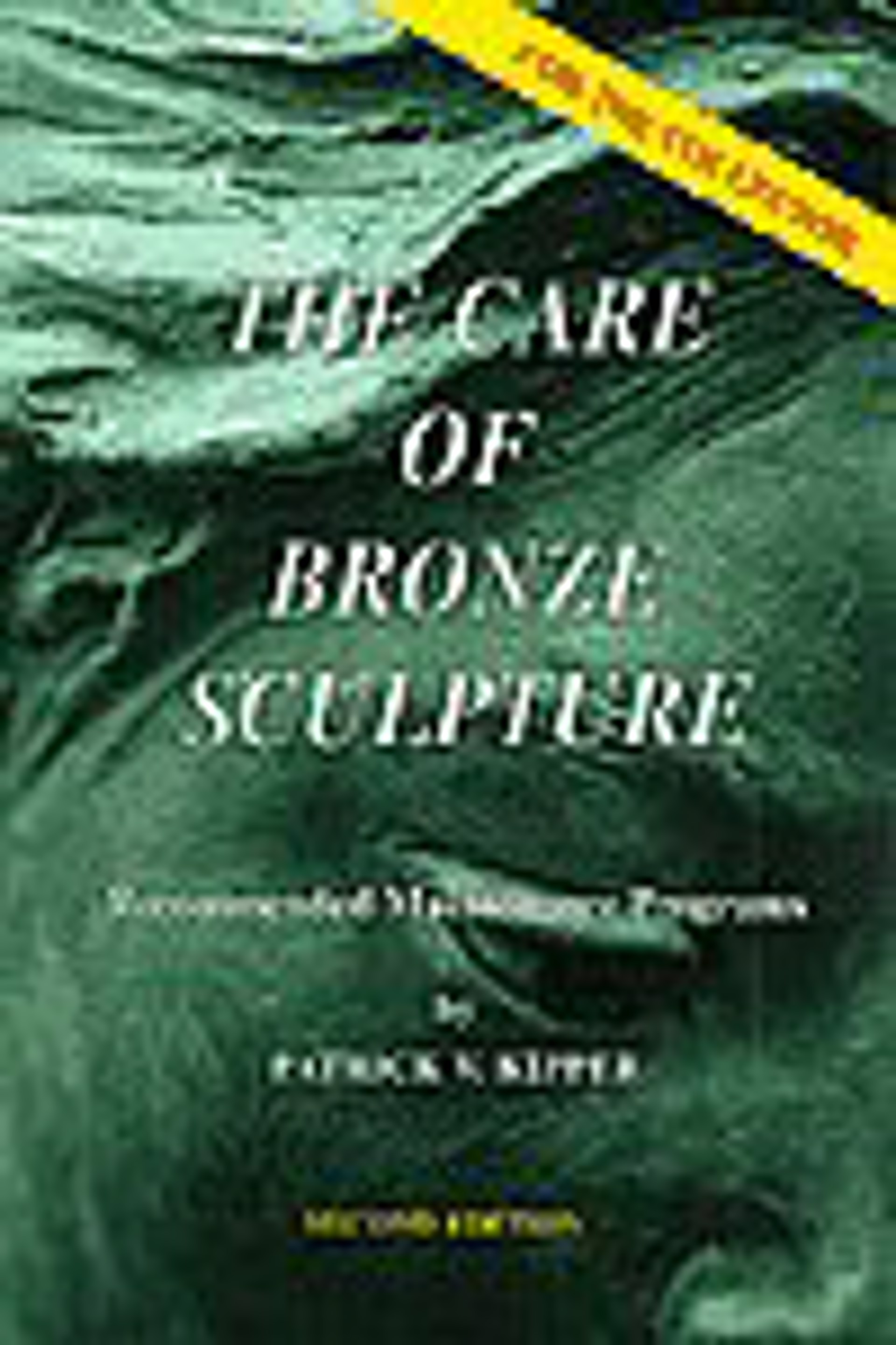 The Care of Bronze Sculpture