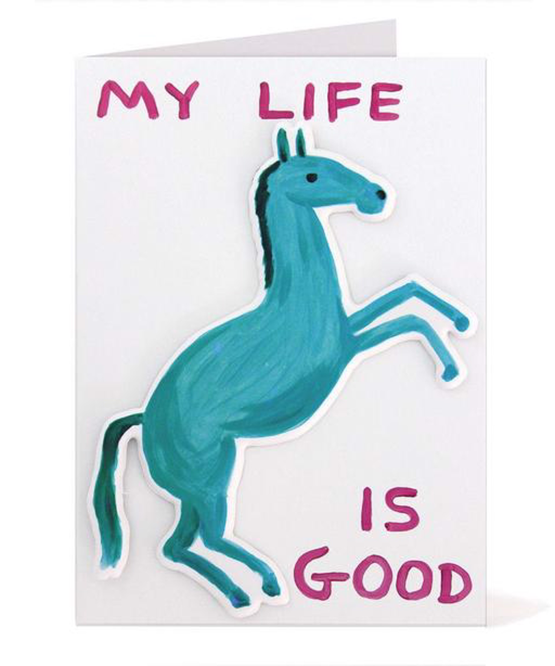 My Life Is Good Puffy Sticker Card by David Shrigley