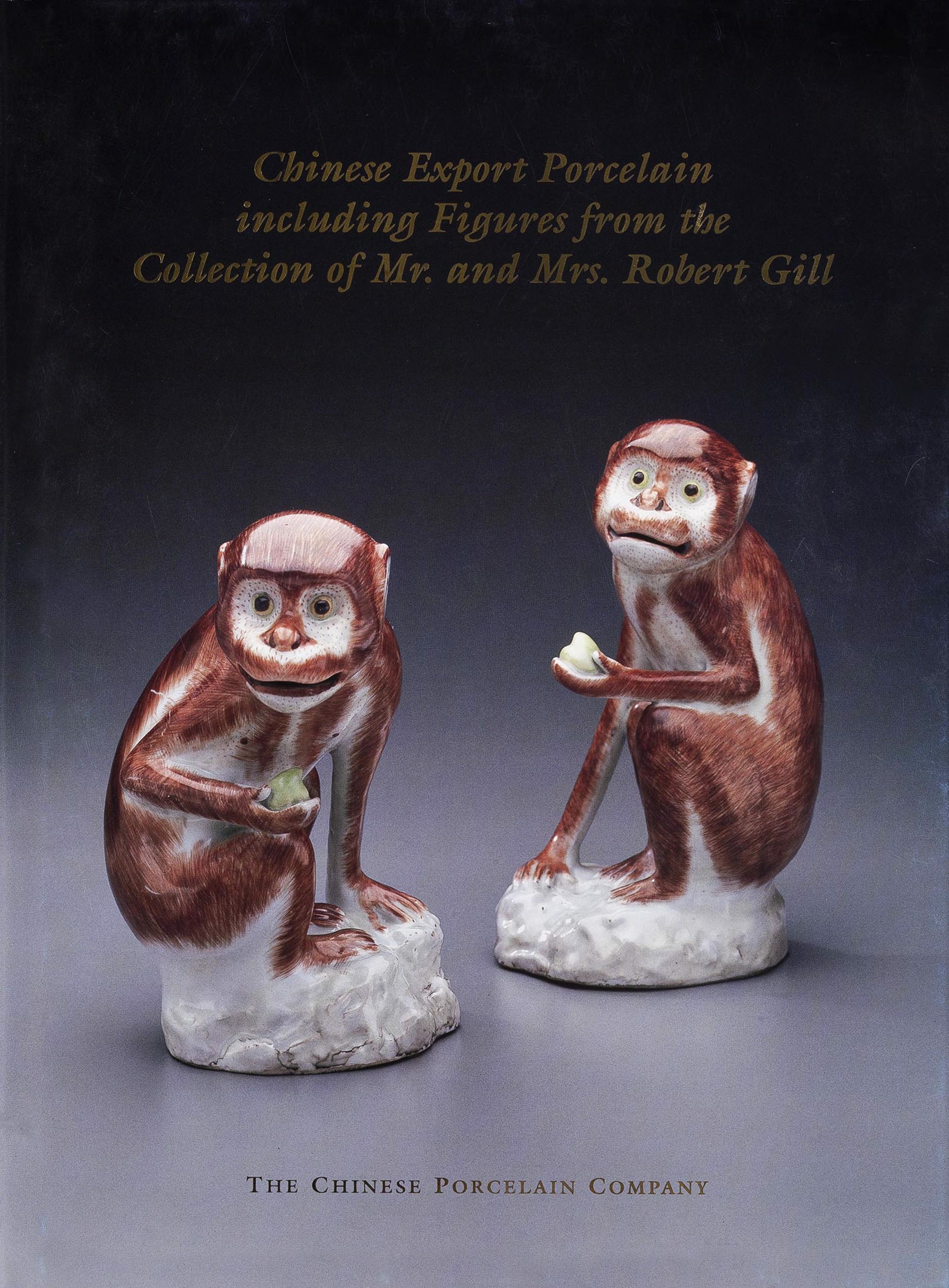Chinese Export Porcelain including Figures from the Collection of Mr. & Mrs. Robert Gill by Catalog 39