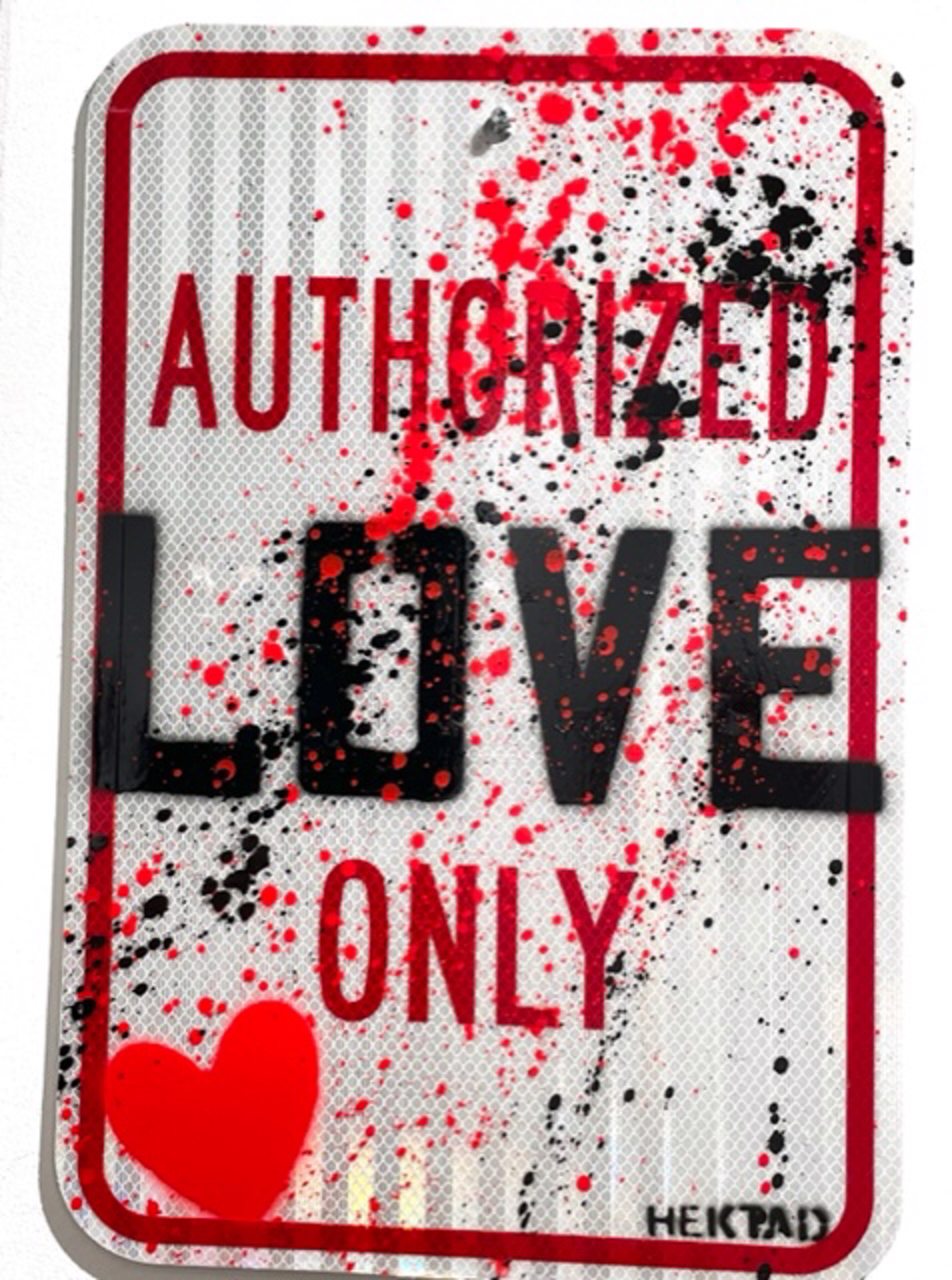 AUTHORIZED LOVE ONLY by HEKTAD